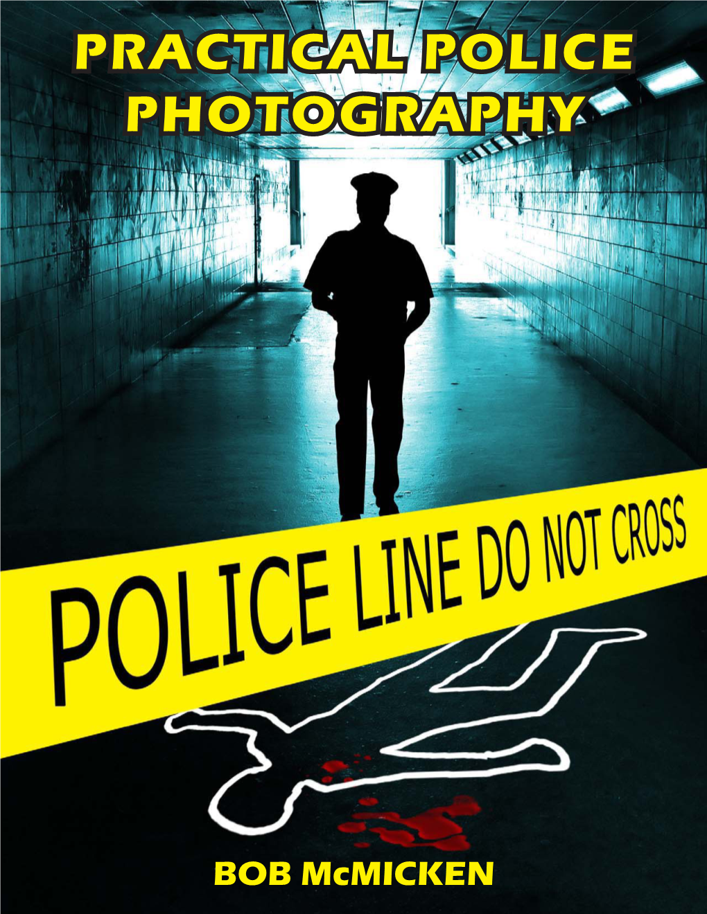 Practical Police Photography