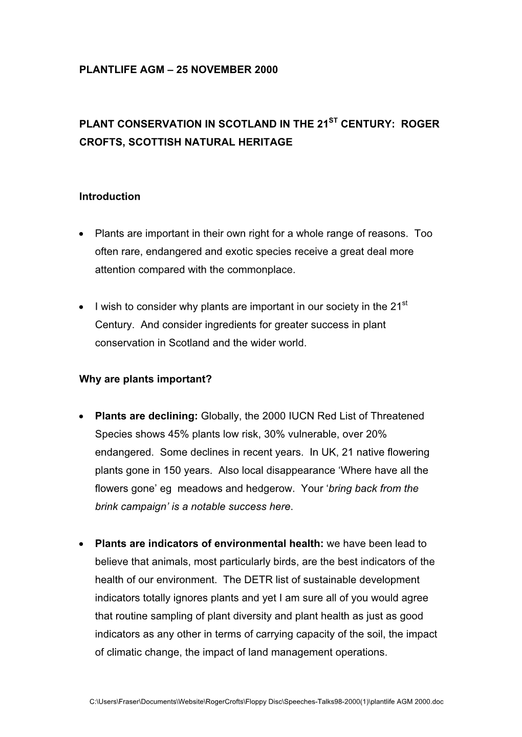 Plant Conservation in Scotland in the 21St Century: Roger Crofts, Scottish Natural Heritage