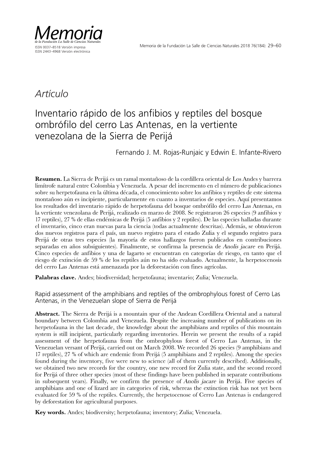 Inventario Rápido De Los Anfibios Y Reptiles Del Bosque Ombrófilo Del Cerro Las Antenas, En La Vertiente Venezolana De La Sierra De Perijá