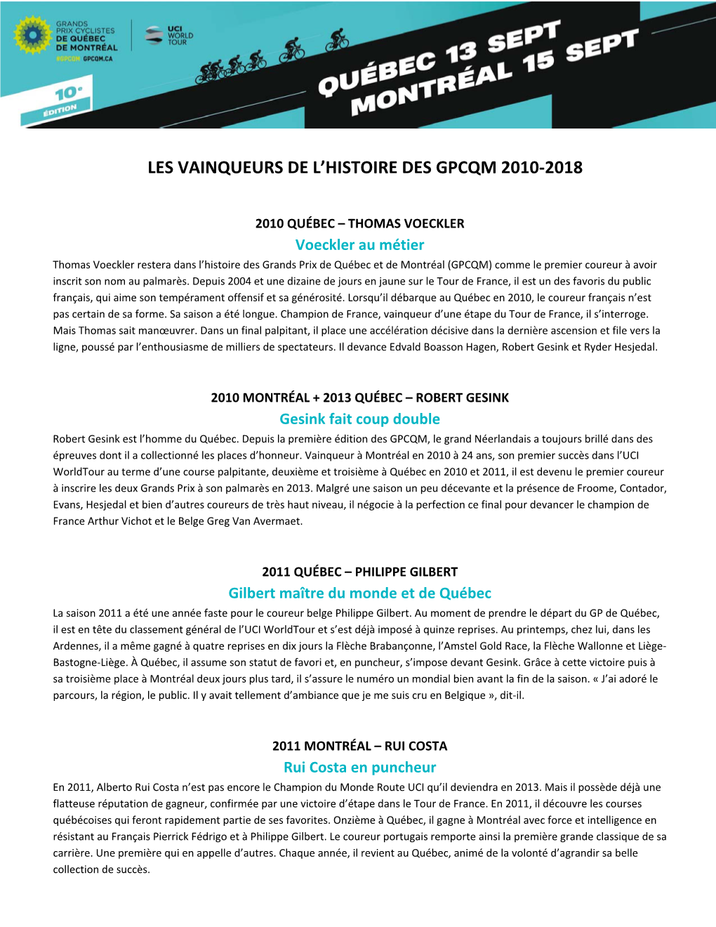 Les Vainqueurs De L'histoire Des Gpcqm 2010‐2018