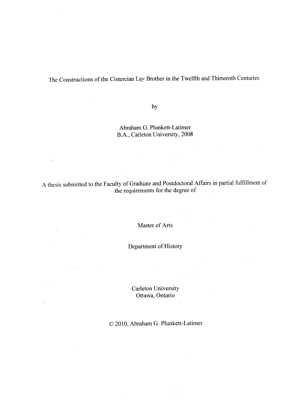The Constructions Ofthe Cistercian Lay Brother in the Twelfth and Thirteenth Centuries