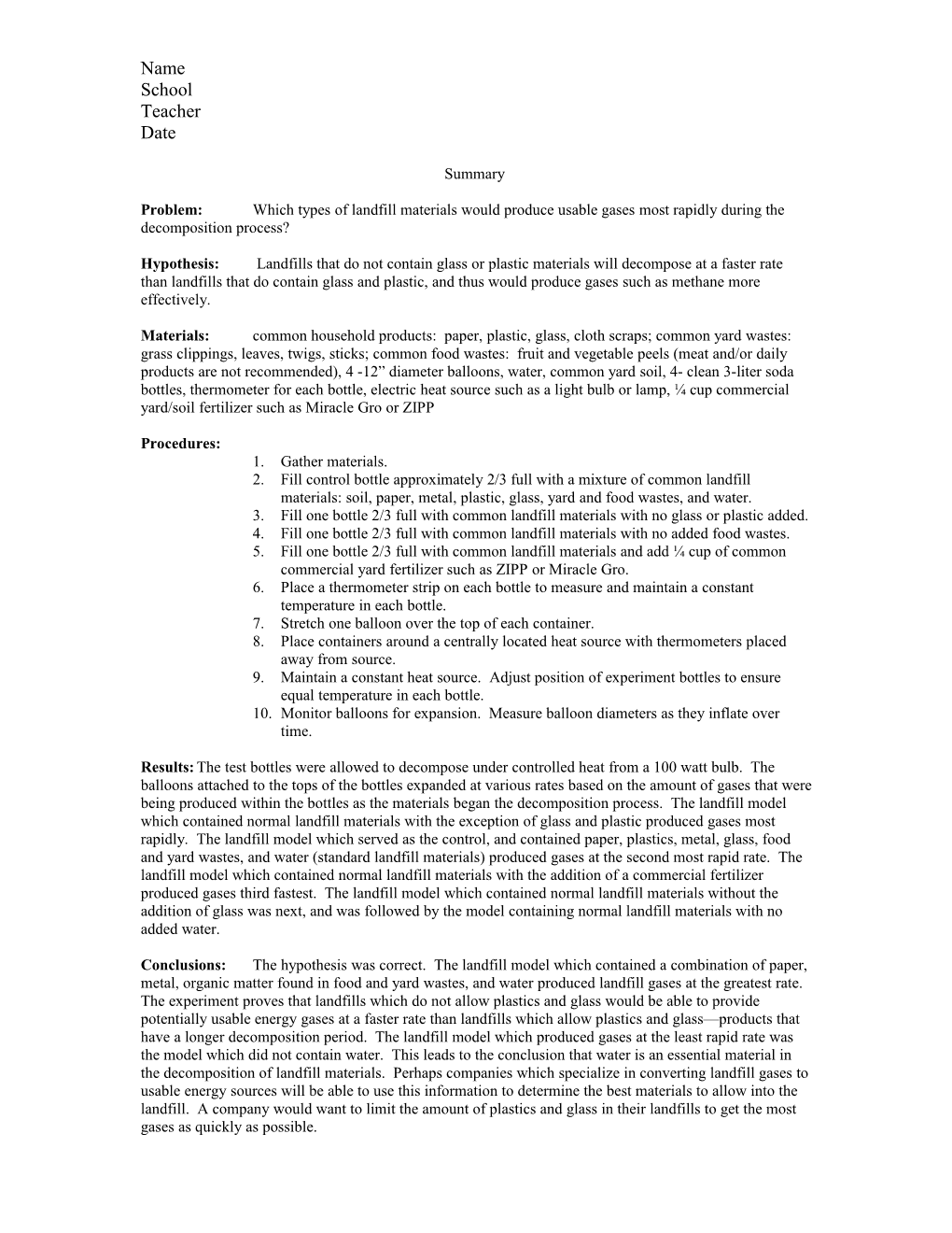 Problem: Which Types of Landfill Materials Would Produce Usable Gases Most Rapidly During