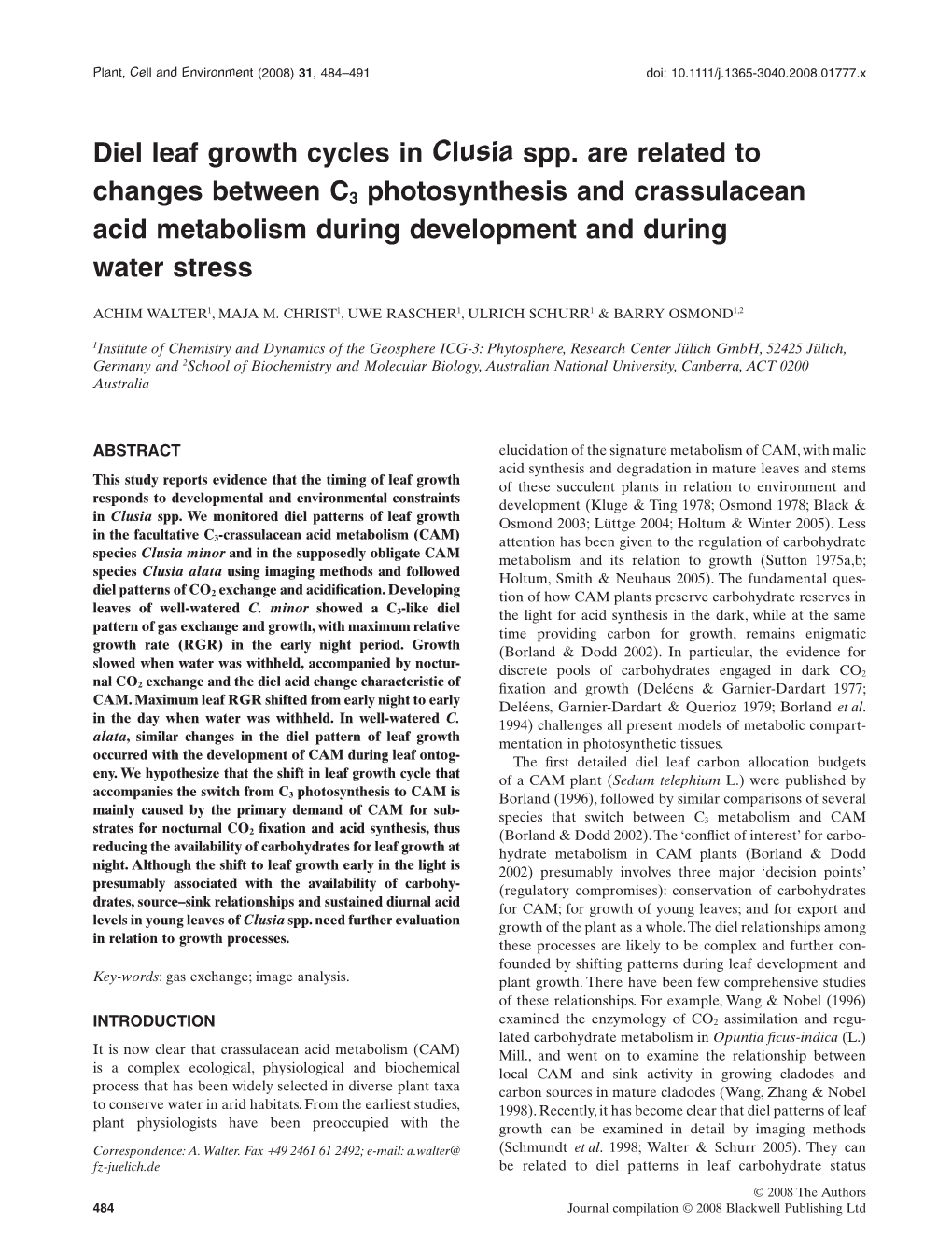 Diel Leaf Growth Cycles in Clusia Spp. Are Related to Changes Between C3 Photosynthesis and Crassulacean Acid Metabolism During Development and During Water Stress