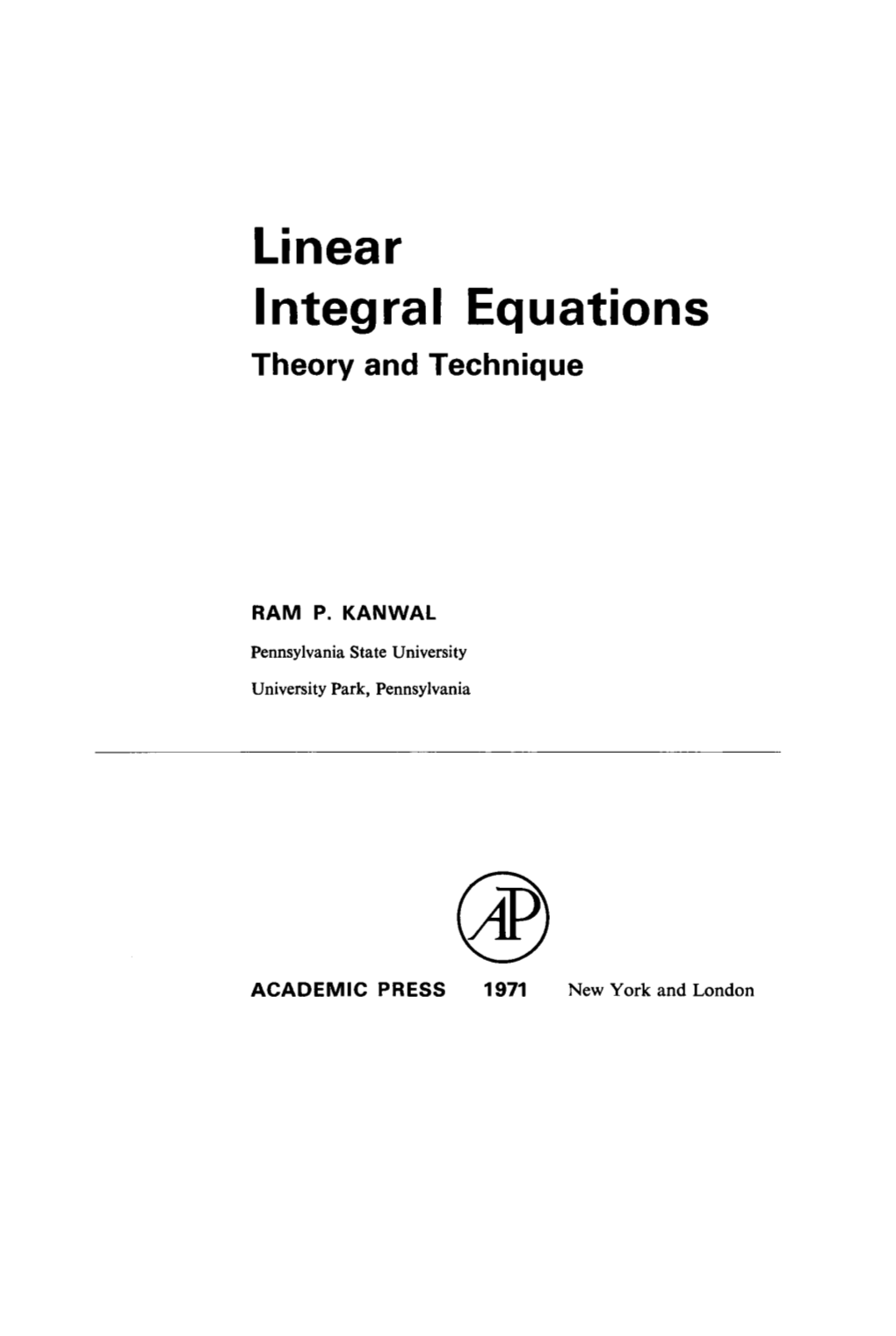 Linear Integral Equations Theory and Technique