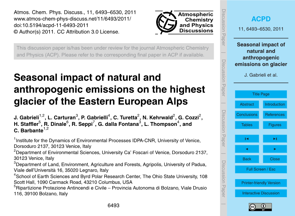 Seasonal Impact of Natural and Anthropogenic Emissions on Glacier