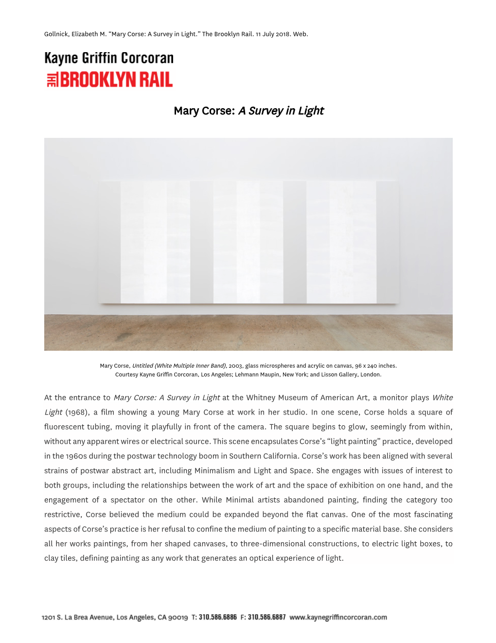 Mary Corse: a Survey in Light.” the Brooklyn Rail