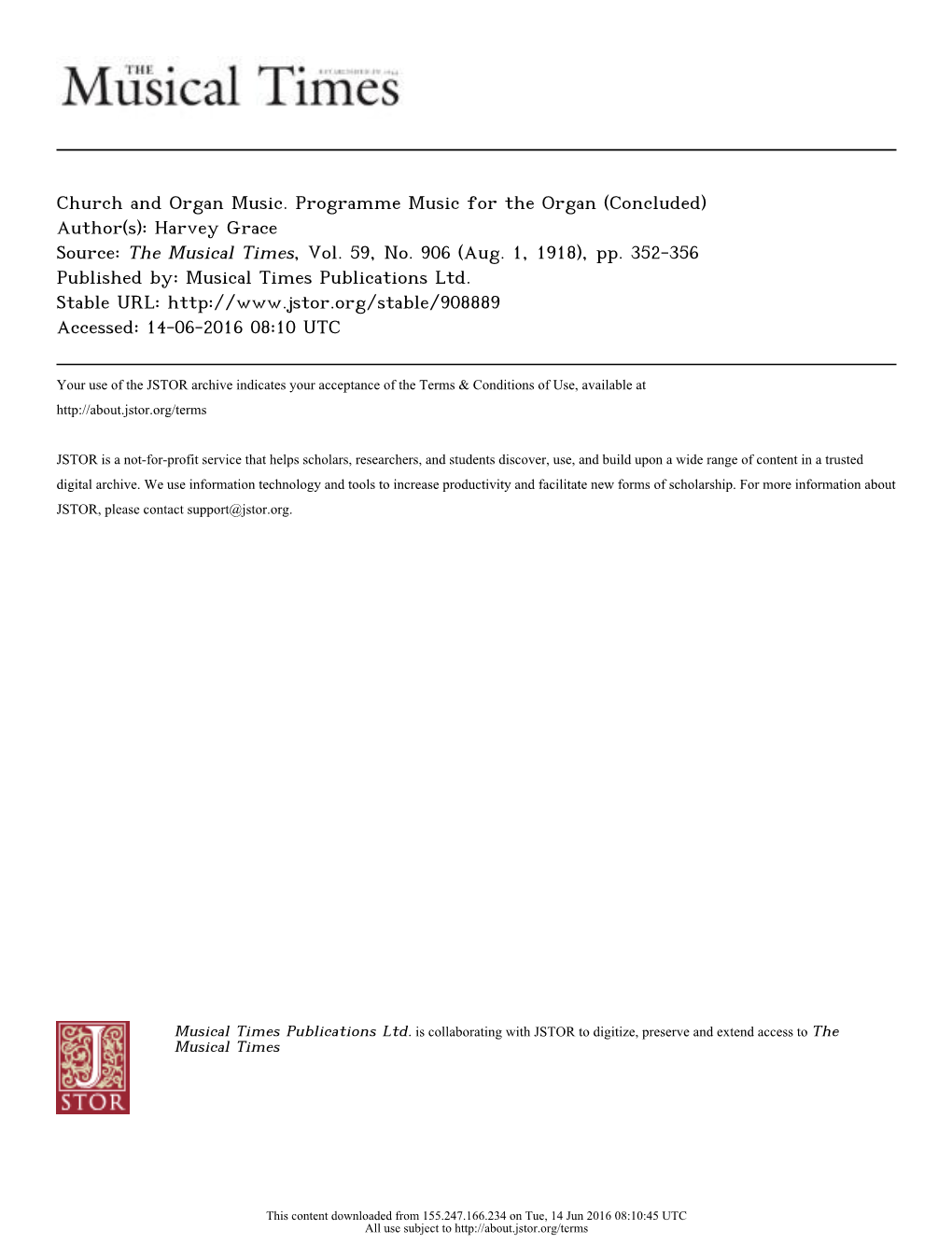 Church and Organ Music. Programme Music for the Organ (Concluded) Author(S): Harvey Grace Source: the Musical Times, Vol