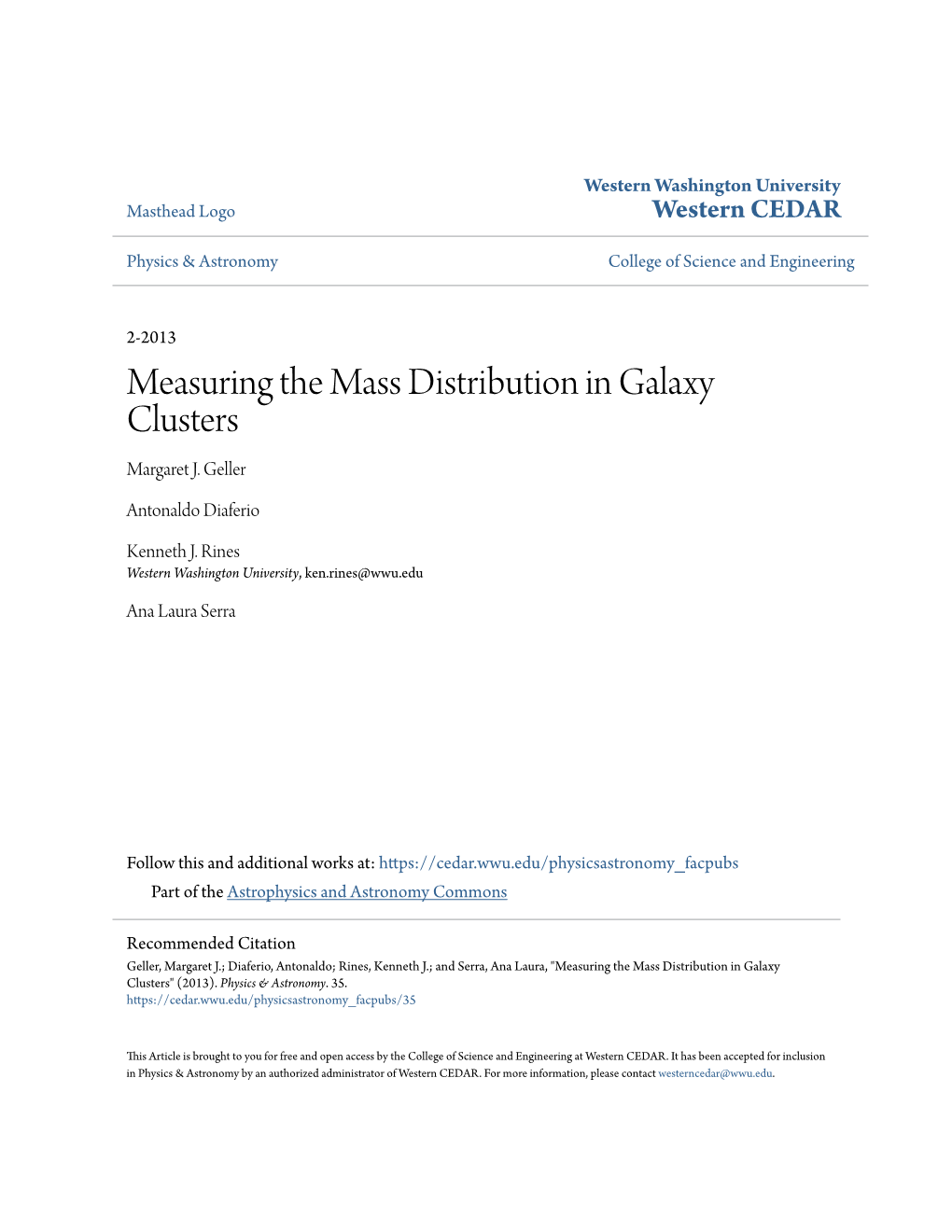 Measuring the Mass Distribution in Galaxy Clusters Margaret J