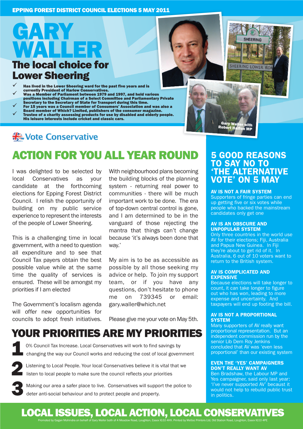 Gary Waller the Local Choice for Lower Sheering  Has Lived in the Lower Sheering Ward for the Past Five Years and Is Currently President of Harlow Conservatives