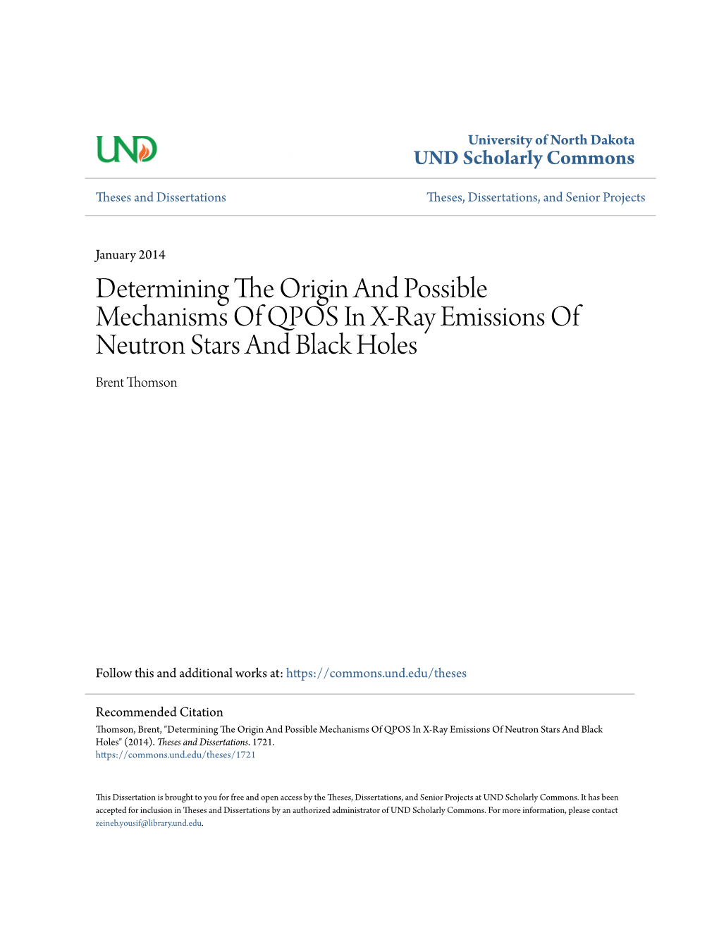 Determining the Origin and Possible Mechanisms of QPOS in X-Ray Emissions of Neutron Stars and Black Holes Brent Thomson