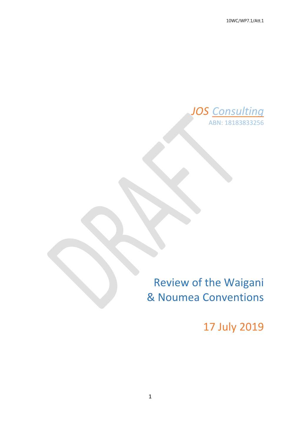 JOS Consulting Review of the Waigani & Noumea Conventions 17