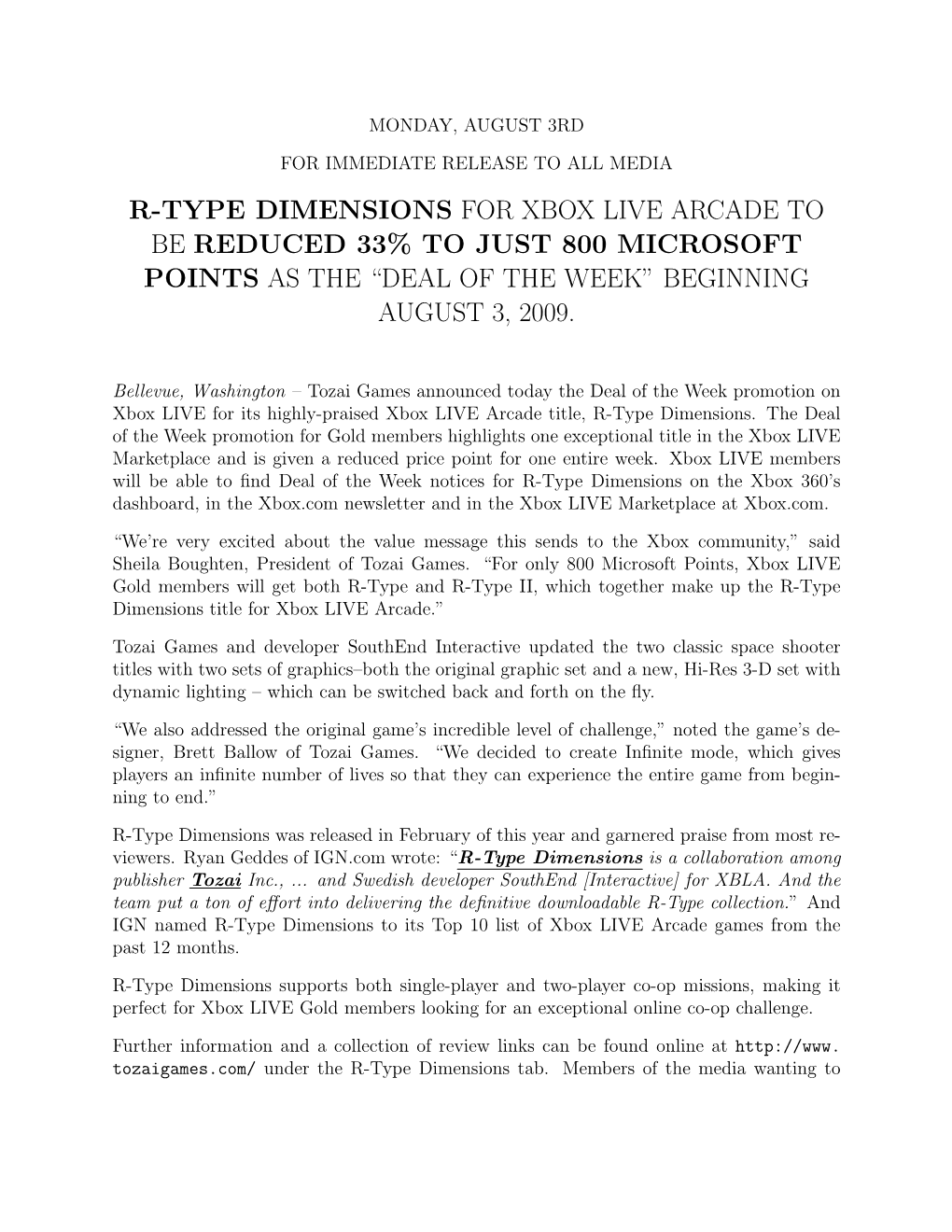 R-Type Dimensions for Xbox Live Arcade to Be Reduced 33% to Just 800 Microsoft Points As the “Deal of the Week” Beginning August 3, 2009