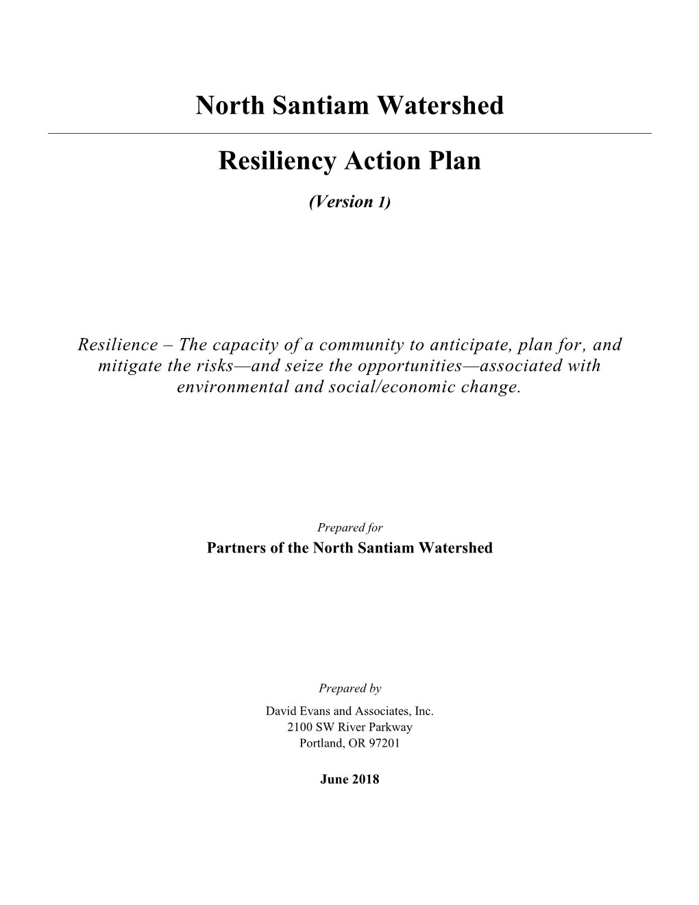North Santiam Watershed Resiliency Action Plan
