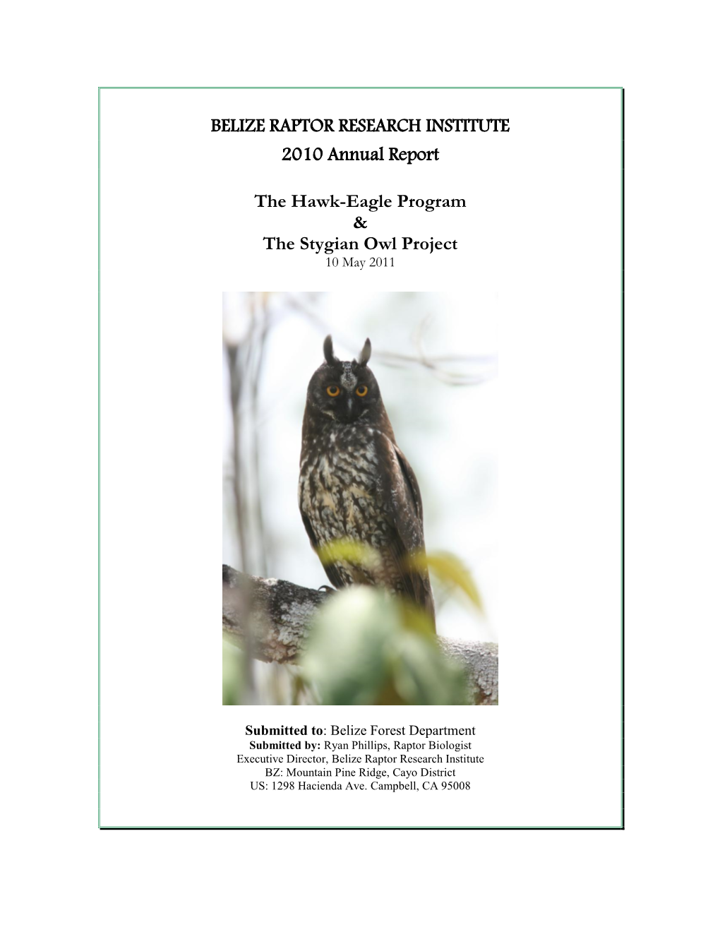 BELIZE RAPTOR RESEARCH INSTITUTE 2010 Annual Report