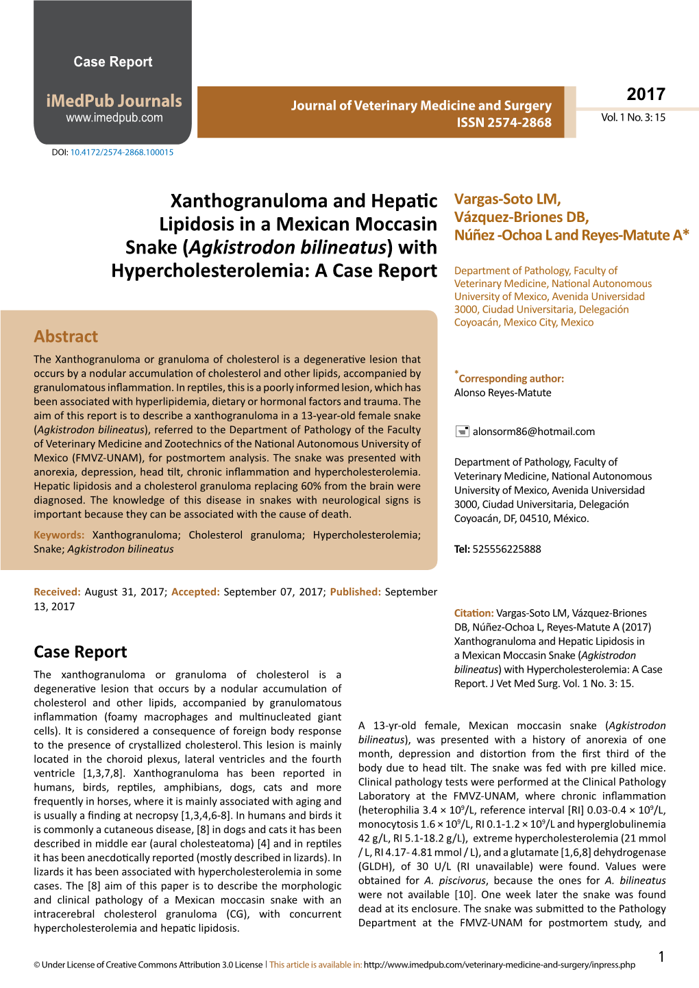 Xanthogranuloma and Hepatic Lipidosis in a Mexican Moccasin Snake (Agkistrodon Bilineatus) with Hypercholesterolemia: a Case