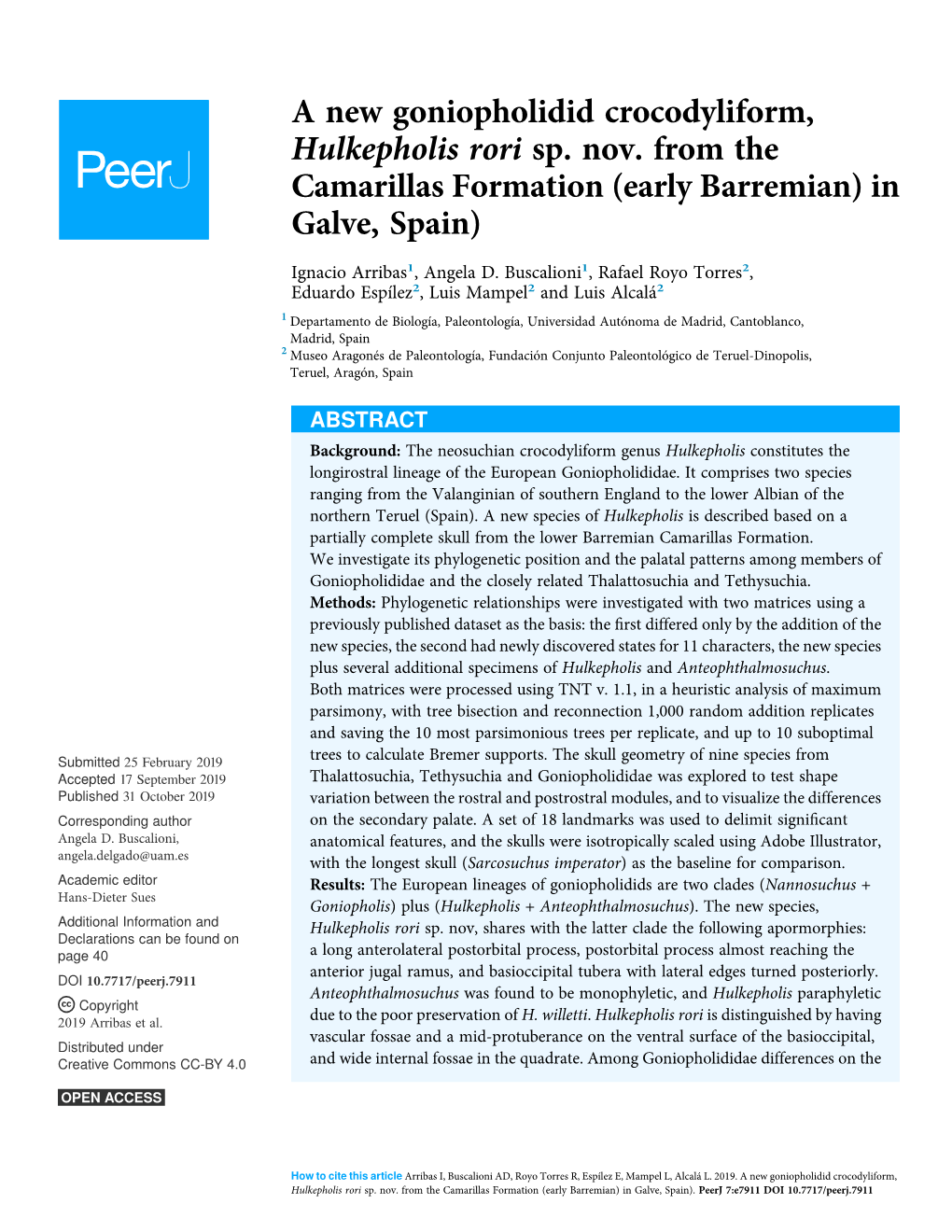 A New Goniopholidid Crocodyliform, Hulkepholis Rori Sp. Nov. from the Camarillas Formation (Early Barremian) in Galve, Spain)