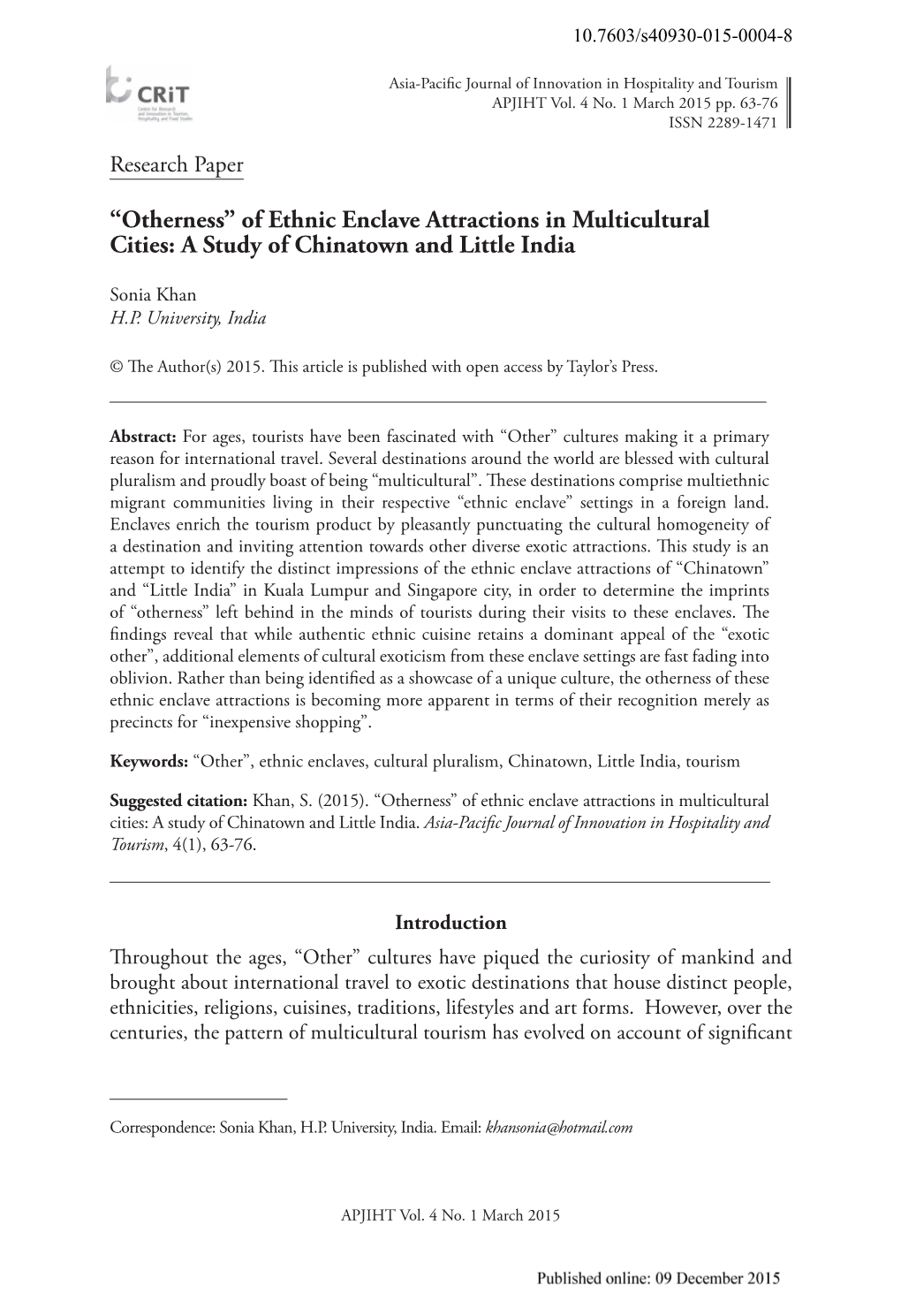 “Otherness” of Ethnic Enclave Attractions in Multicultural Cities: a Study of Chinatown and Little India