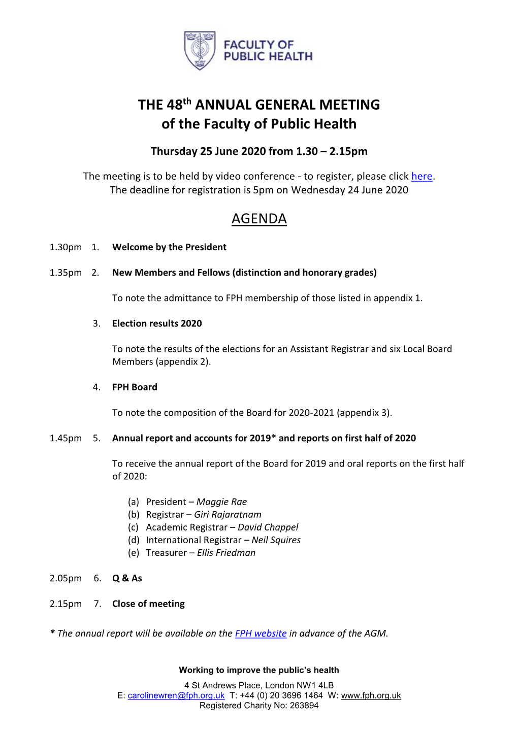 THE 48Th ANNUAL GENERAL MEETING of the Faculty of Public Health