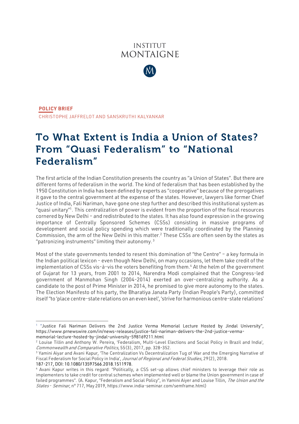 To What Extent Is India a Union of States?