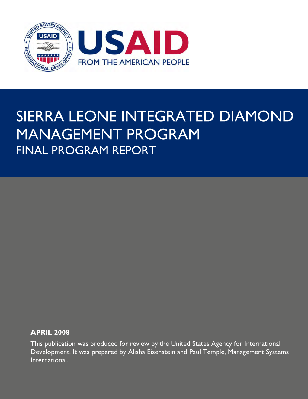 U.S. AID Report on the Sierra Leone Integrated Diamond Management Program