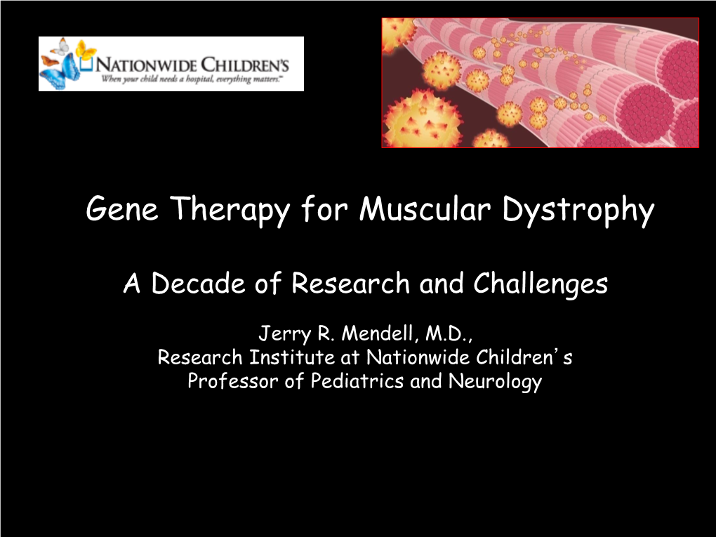 Gene Therapy for Muscular Dystrophy