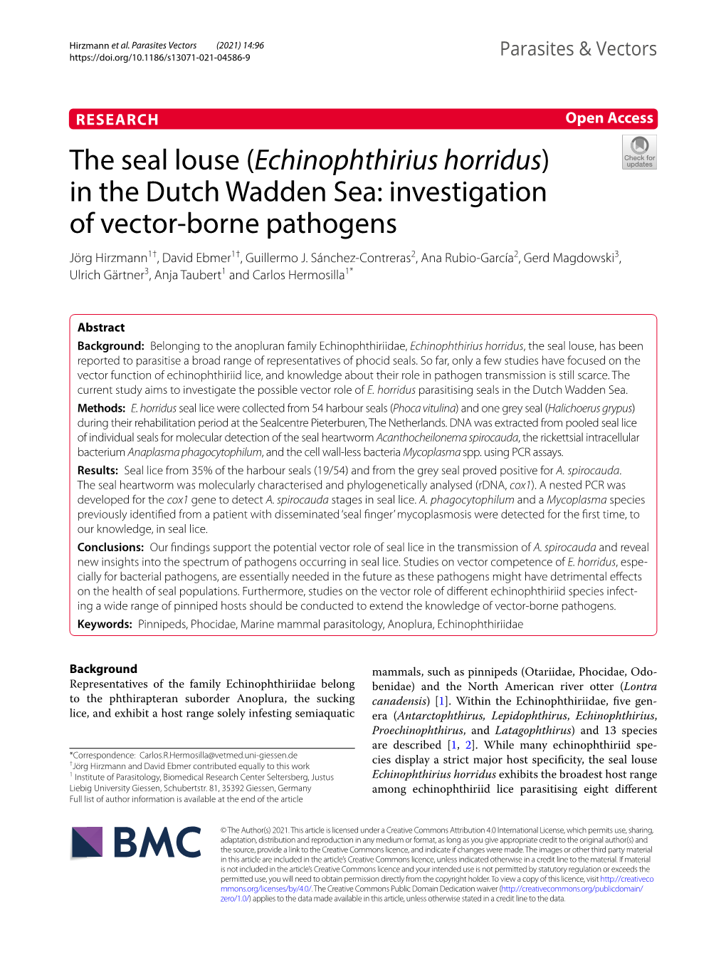 The Seal Louse (Echinophthirius Horridus) in the Dutch Wadden Sea: Investigation of Vector‑Borne Pathogens Jörg Hirzmann1†, David Ebmer1†, Guillermo J