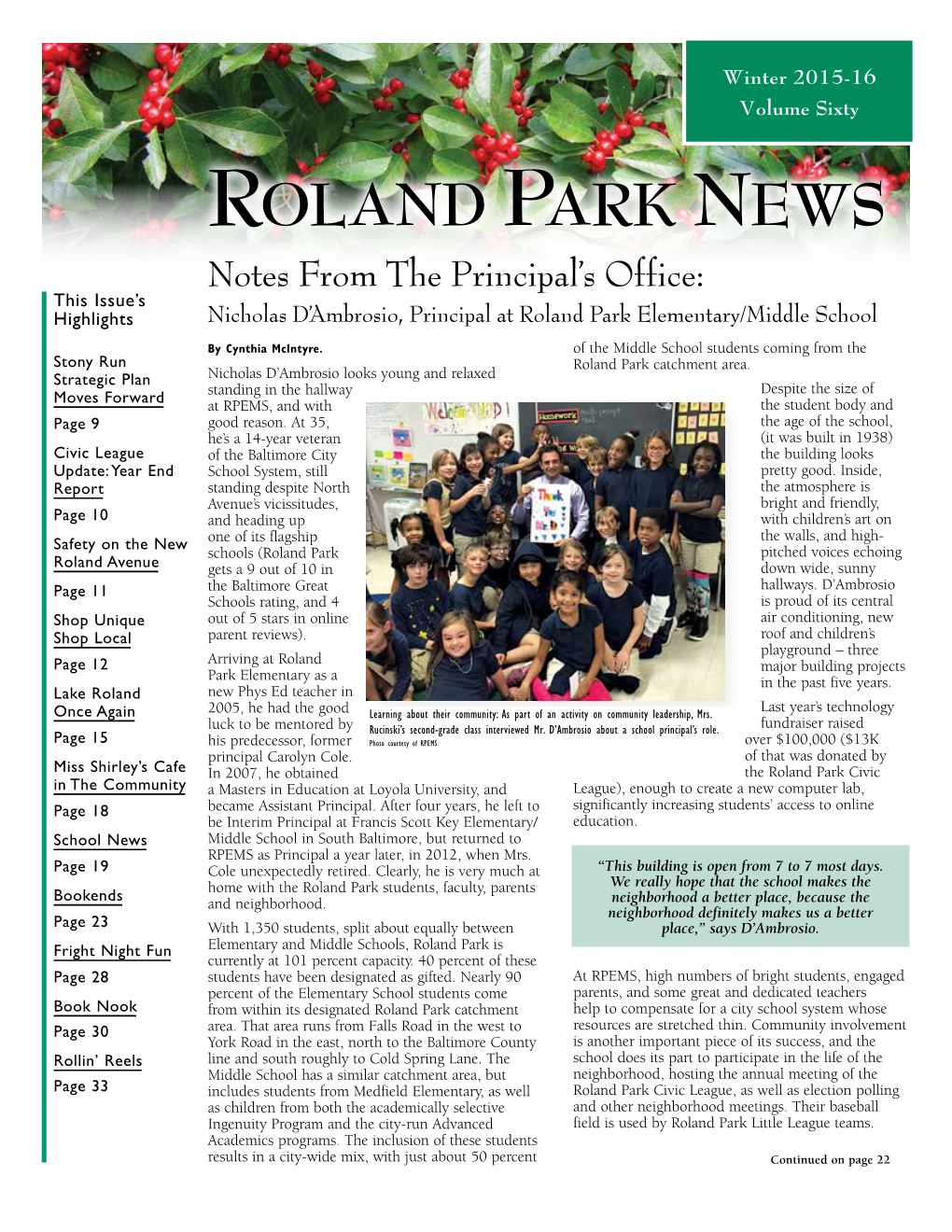 ROLAND PARK NEWS Notes from the Principal’S Office: This Issue’S Highlights Nicholas D’Ambrosio, Principal at Roland Park Elementary/Middle School