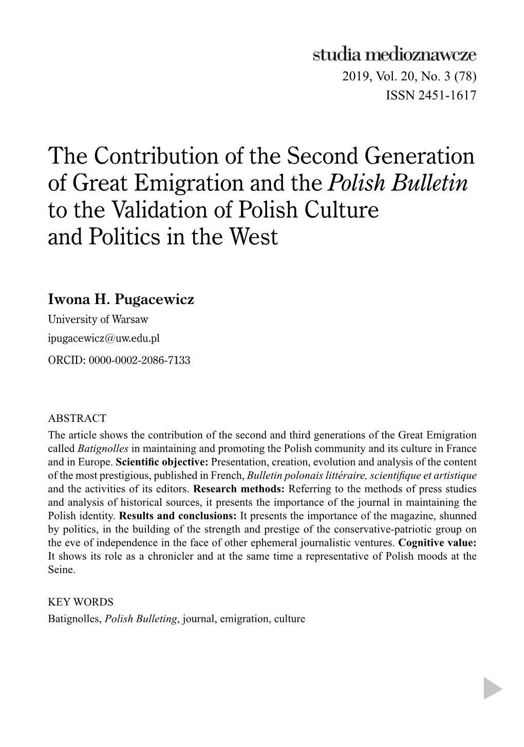 The Contribution of the Second Generation of Great Emigration and the Polish Bulletin to the Validation of Polish Culture and Politics in the West