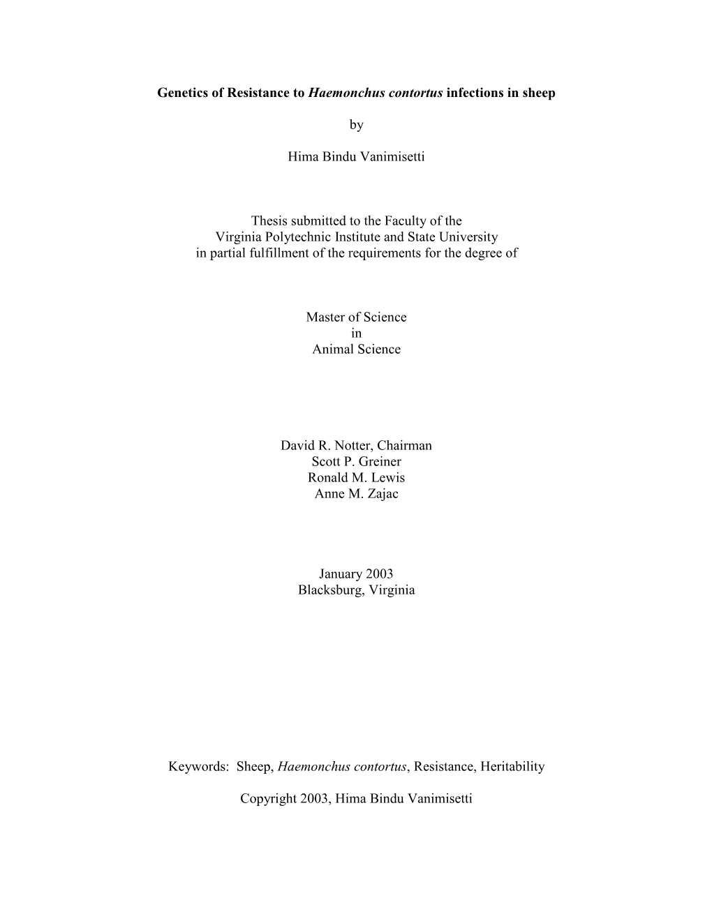 Genetics of Resistance to Haemonchus Contortus Infections in Sheep by Hima Bindu Vanimisetti Thesis Submitted to the Faculty Of