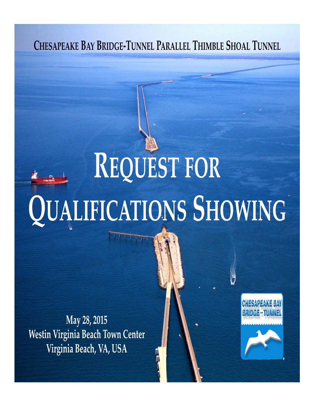Request for Qualifications Showing
