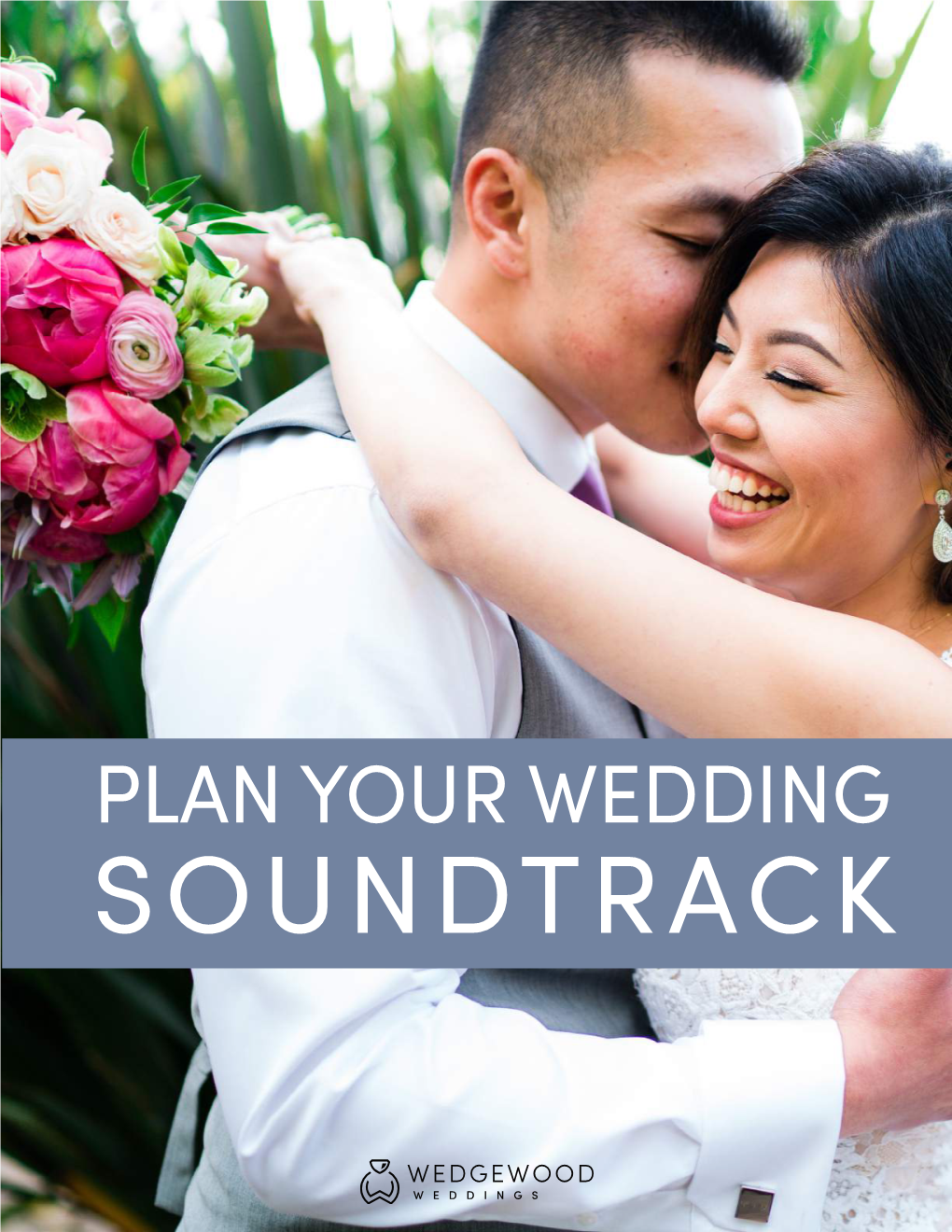 Plan Your Wedding Soundtrack Table of Contents