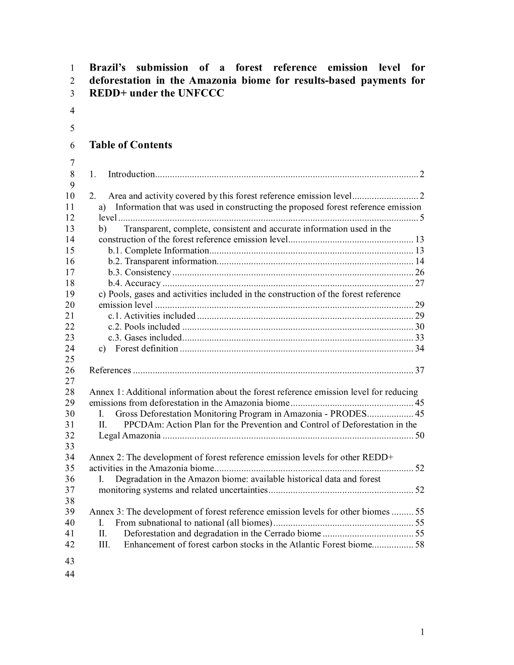 Brazil's Submission of a Forest Reference Emission Level For