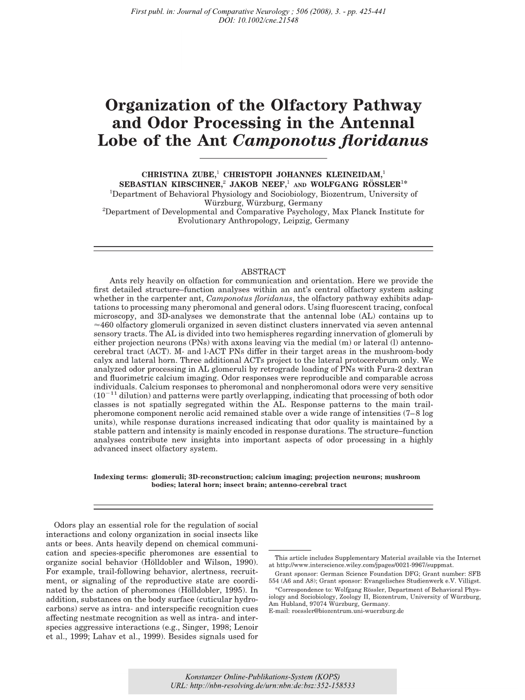 Organization of the Olfactory Pathway and Odor Processing in the Antennal Lobe of the Ant Camponotus ﬂoridanus