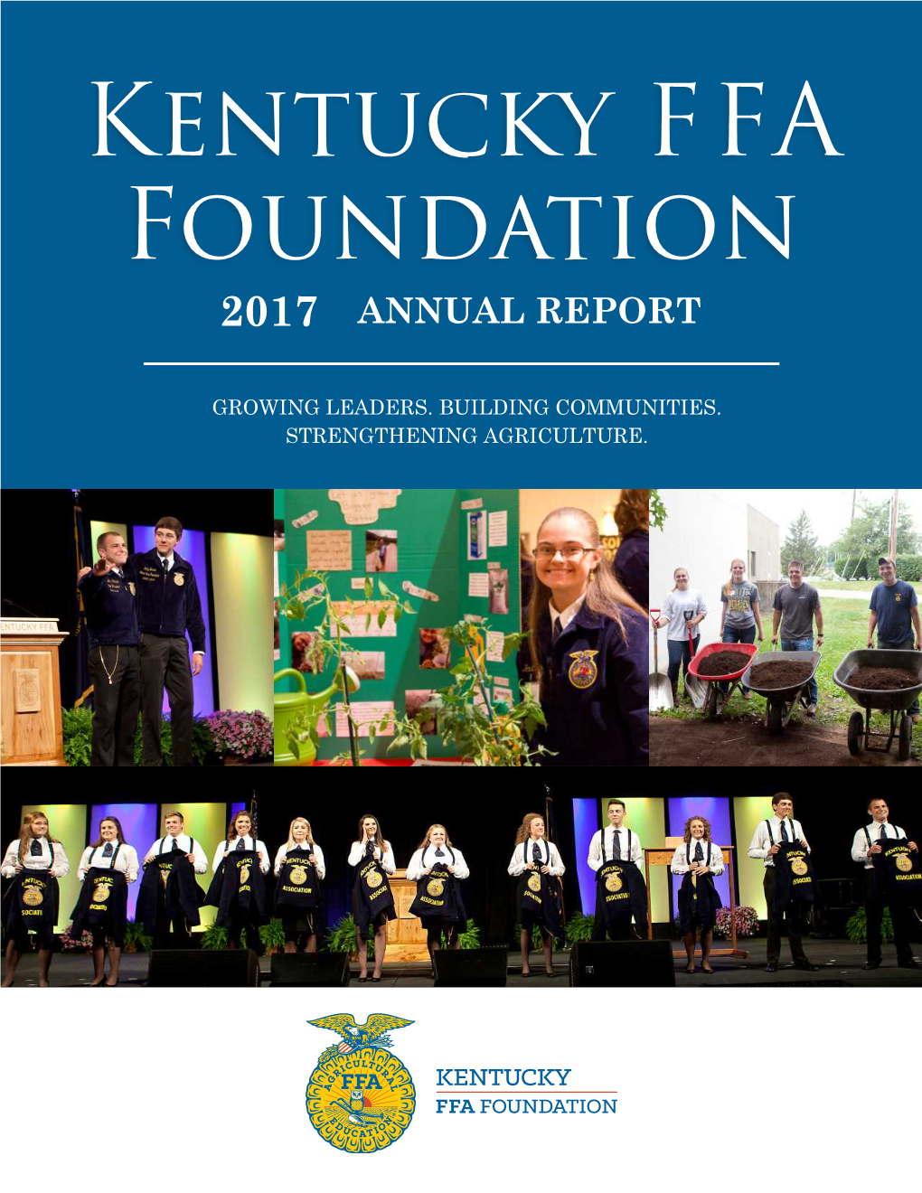 Kentucky FFA Foundation 2017 ANNUAL REPORT