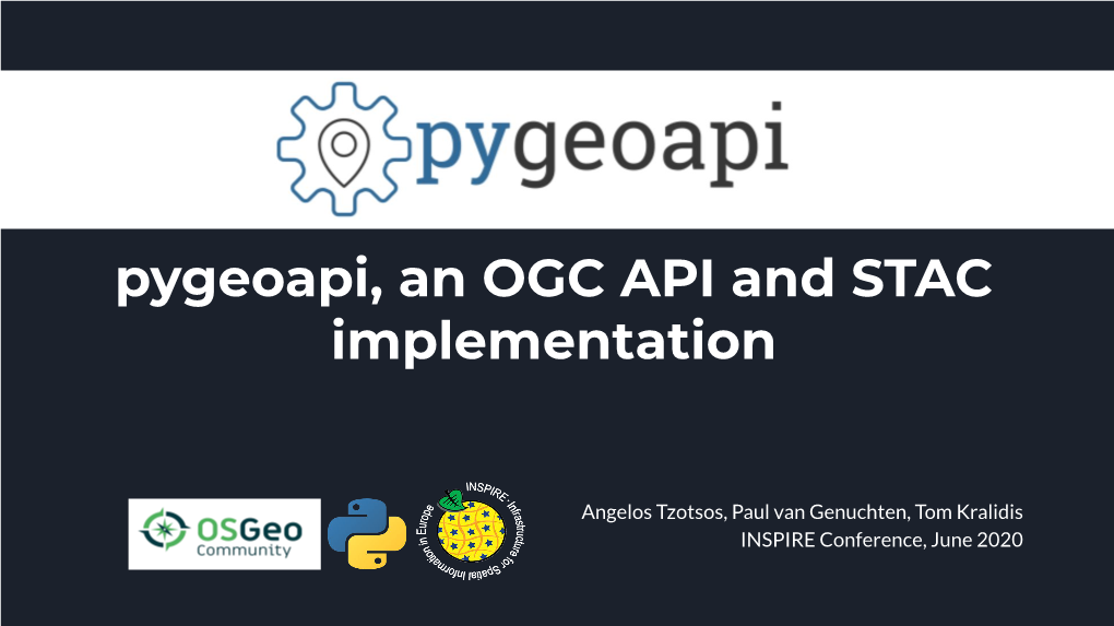 Pygeoapi, an OGC API and STAC Implementation