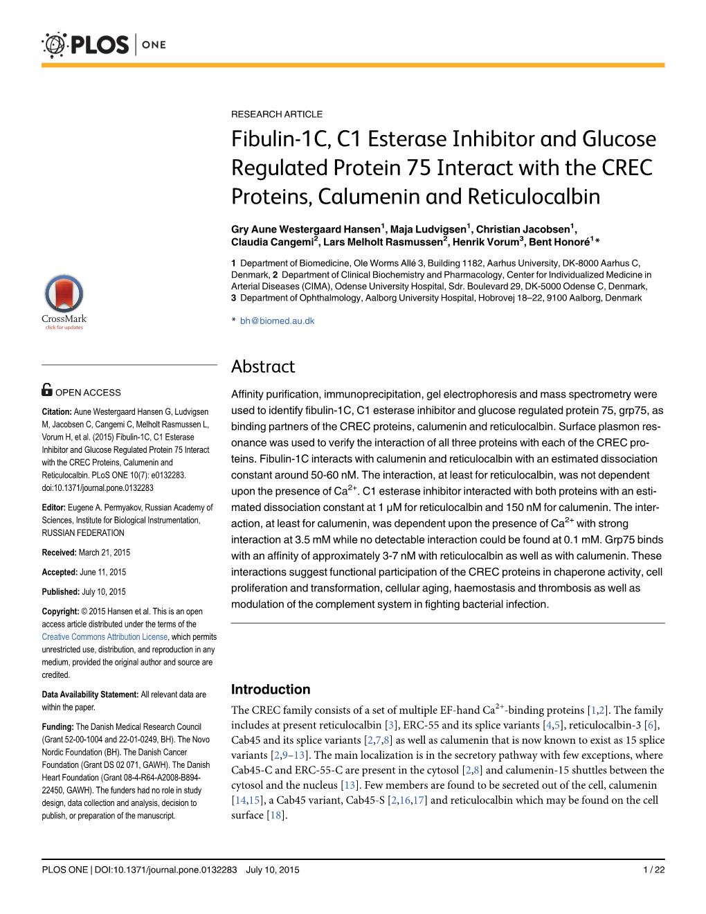 Fibulin-1C, C1 Esterase Inhibitor and Glucose Regulated Protein 75 Interact with the CREC Proteins, Calumenin and Reticulocalbin