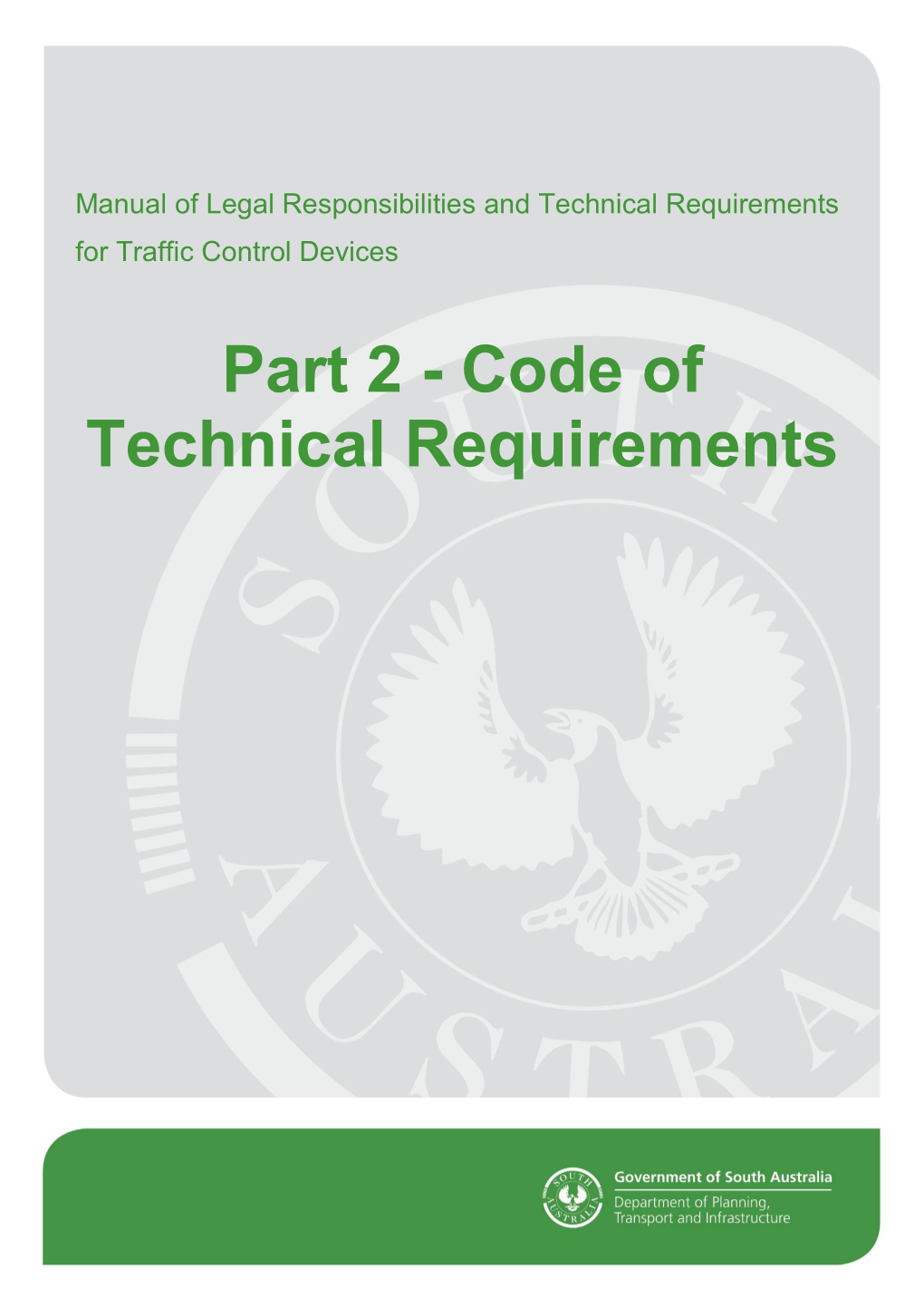Part 2 - Code of Technical Requirements