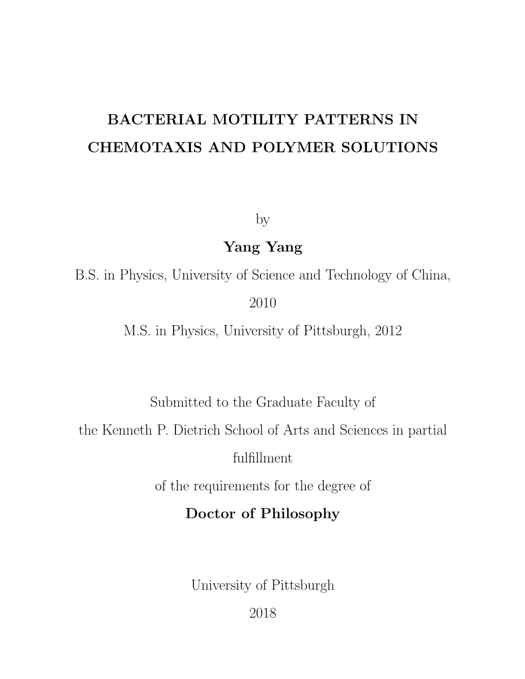 Bacterial Motility Patterns in Chemotaxis and Polymer Solutions