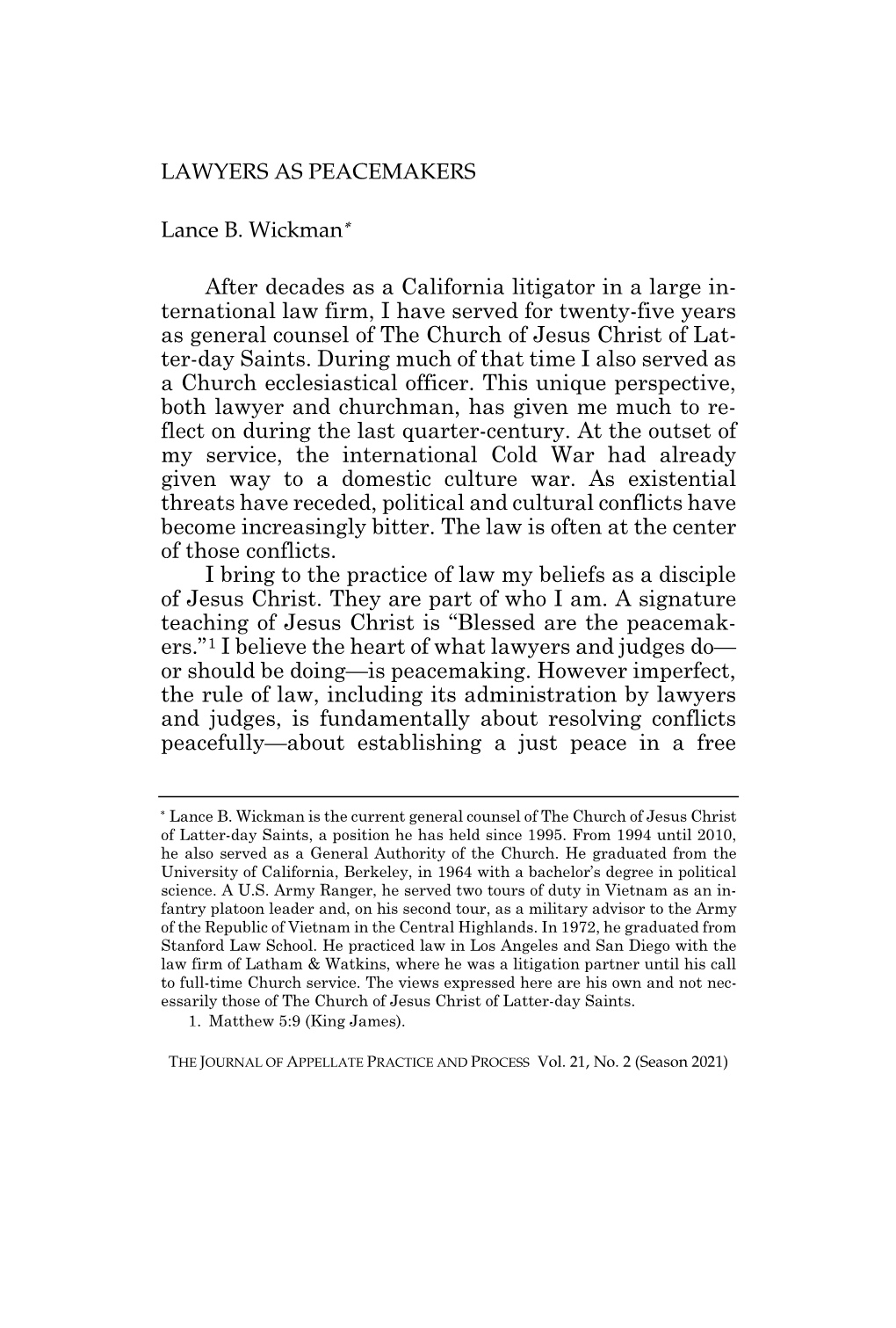 LAWYERS AS PEACEMAKERS Lance B. Wickman* After Decades