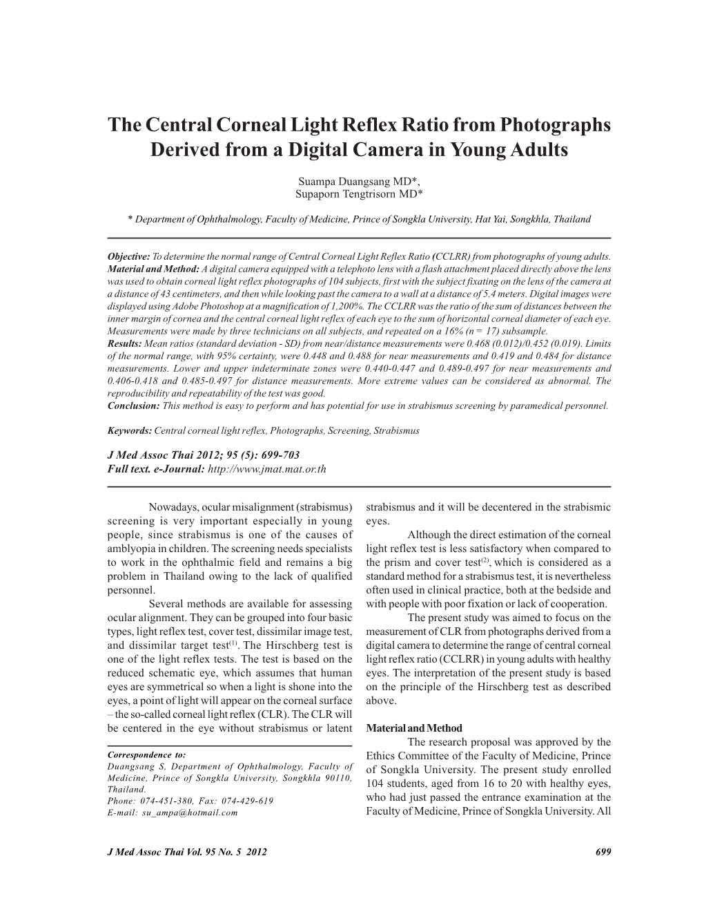 The Central Corneal Light Reflex Ratio from Photographs Derived from a Digital Camera in Young Adults