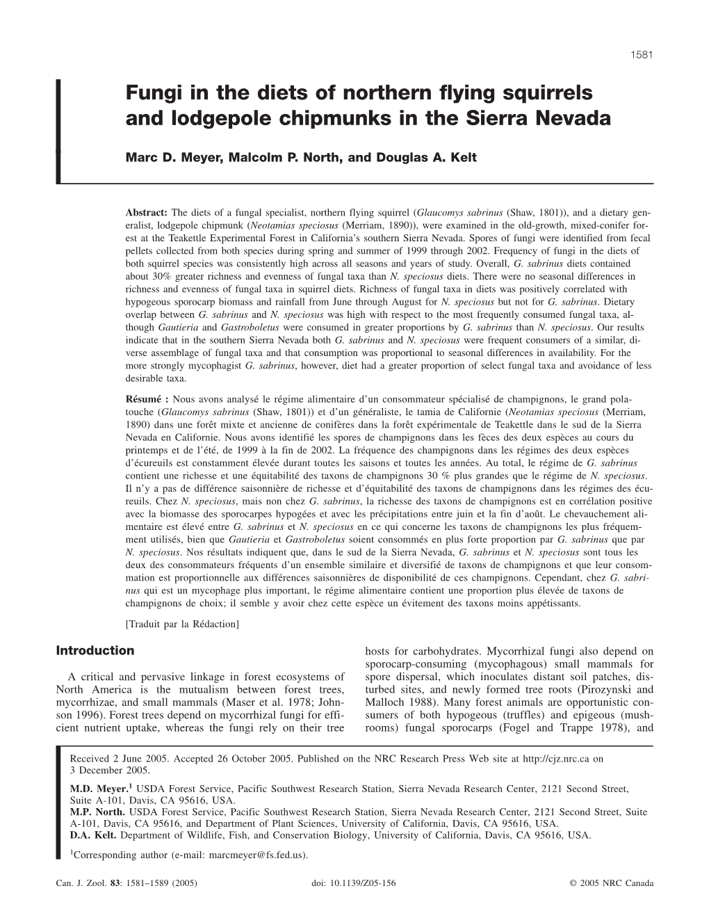 Fungi in the Diets of Northern Flying Squirrels and Lodgepole Chipmunks in the Sierra Nevada