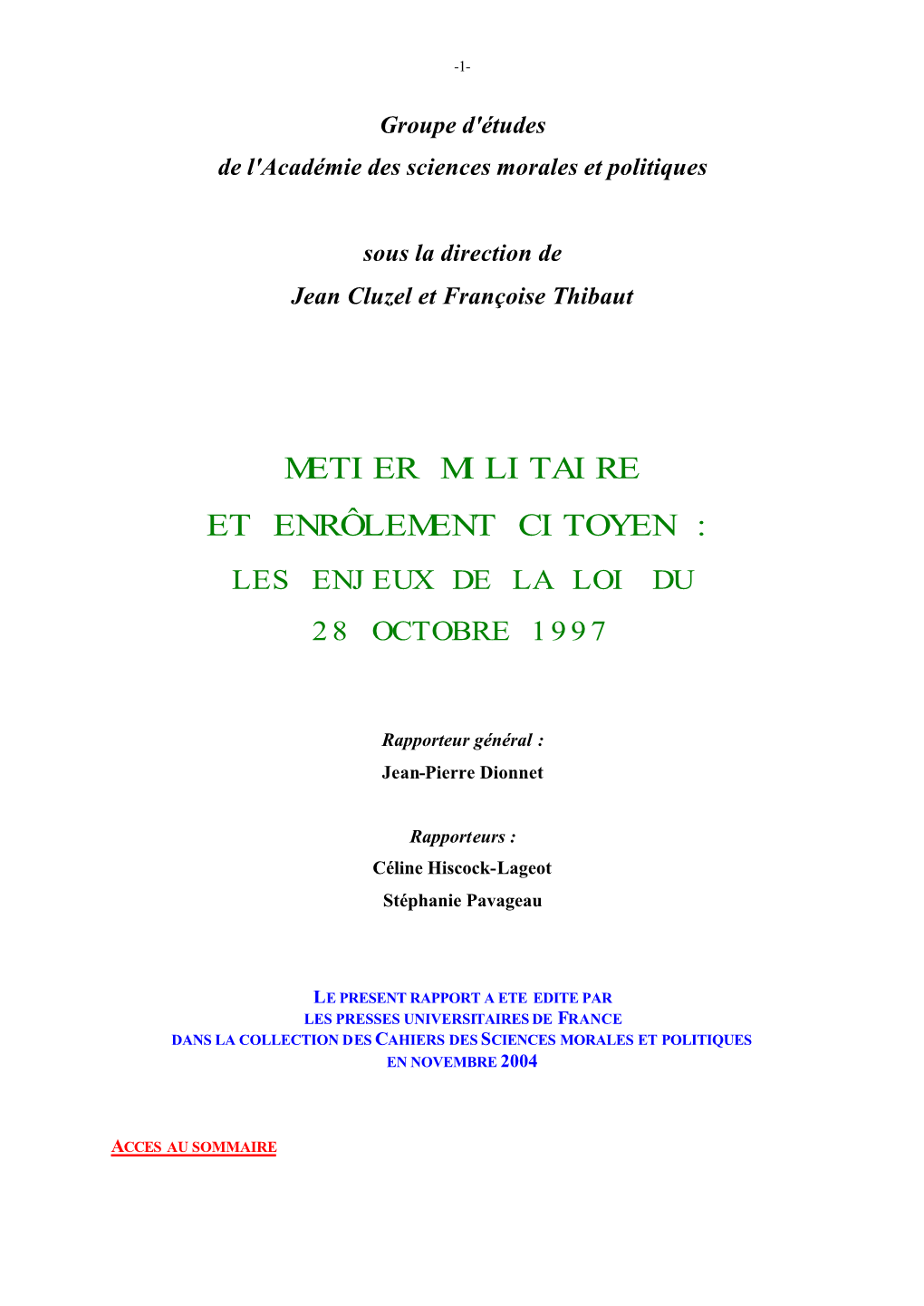 Metier Militaire Et Enrôlement Citoyen : Les Enjeux De La Loi Du 28 Octobre 1997