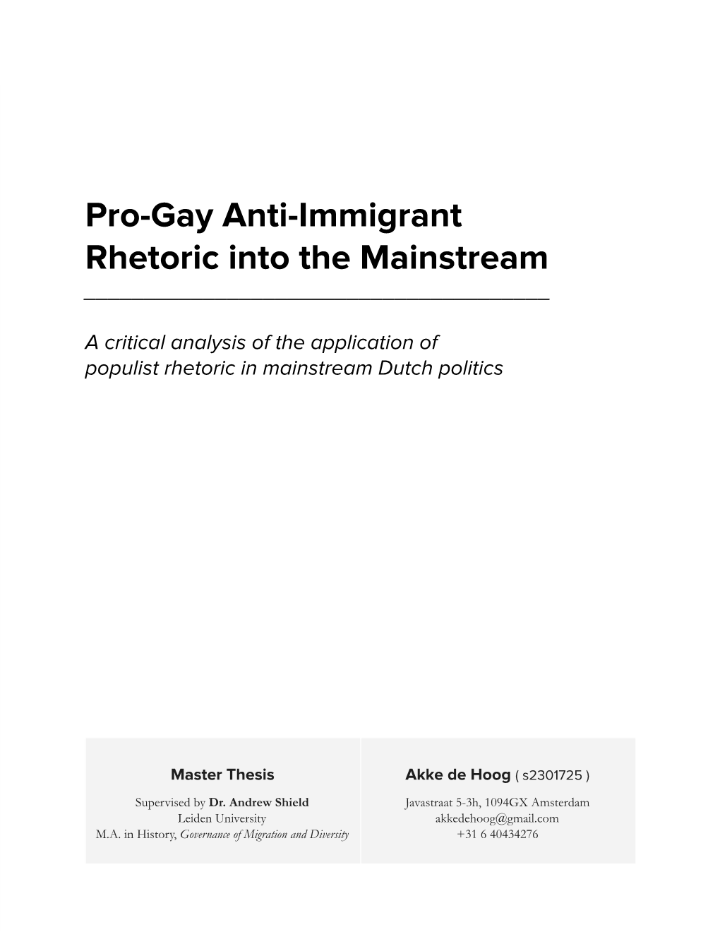 Pro-Gay Anti-Immigrant Rhetoric Into the Mainstream ______