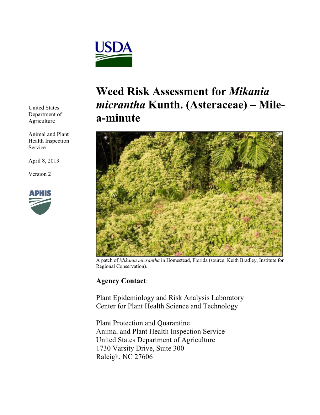 Weed Risk Assessment for Mikania Micrantha Kunth. (Asteraceae) – Mile- A-Minute