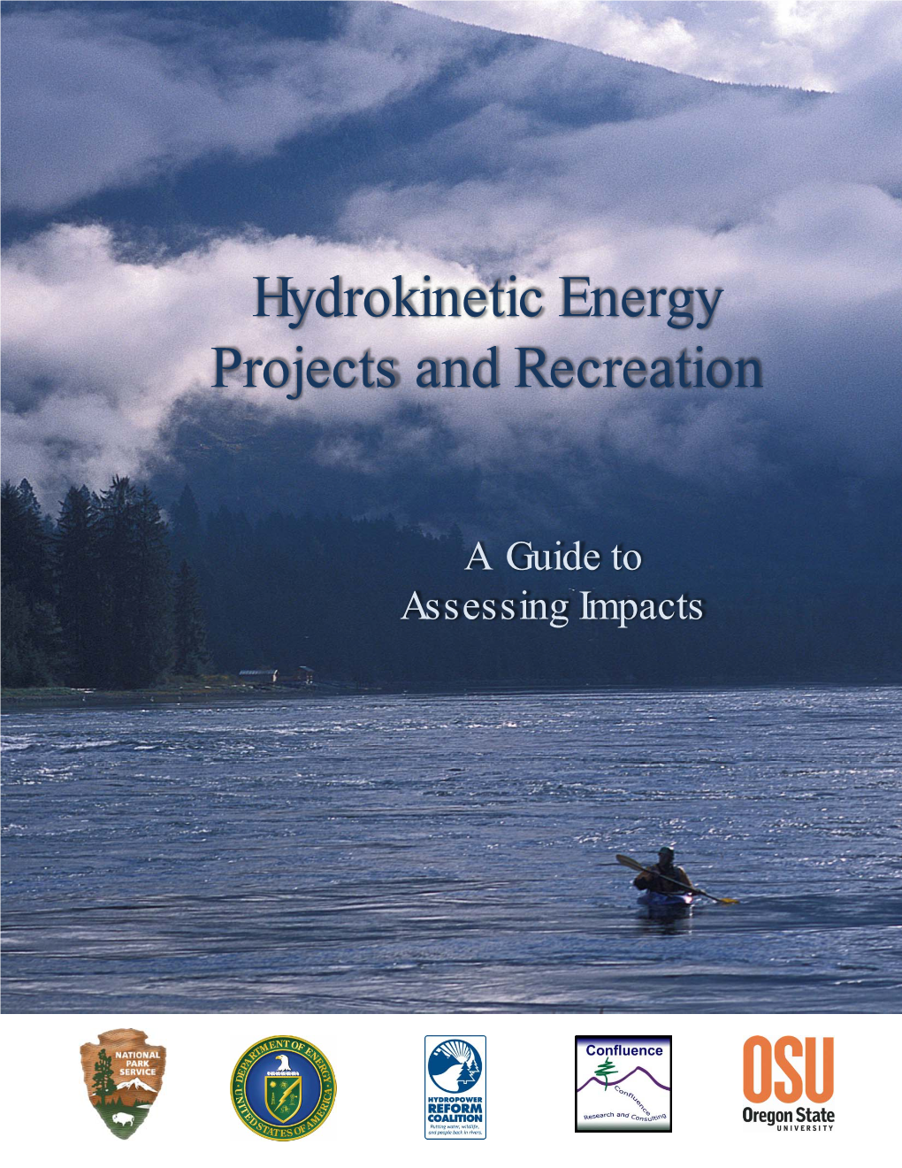 Hydrokinetic Energy Technologies and Recreation