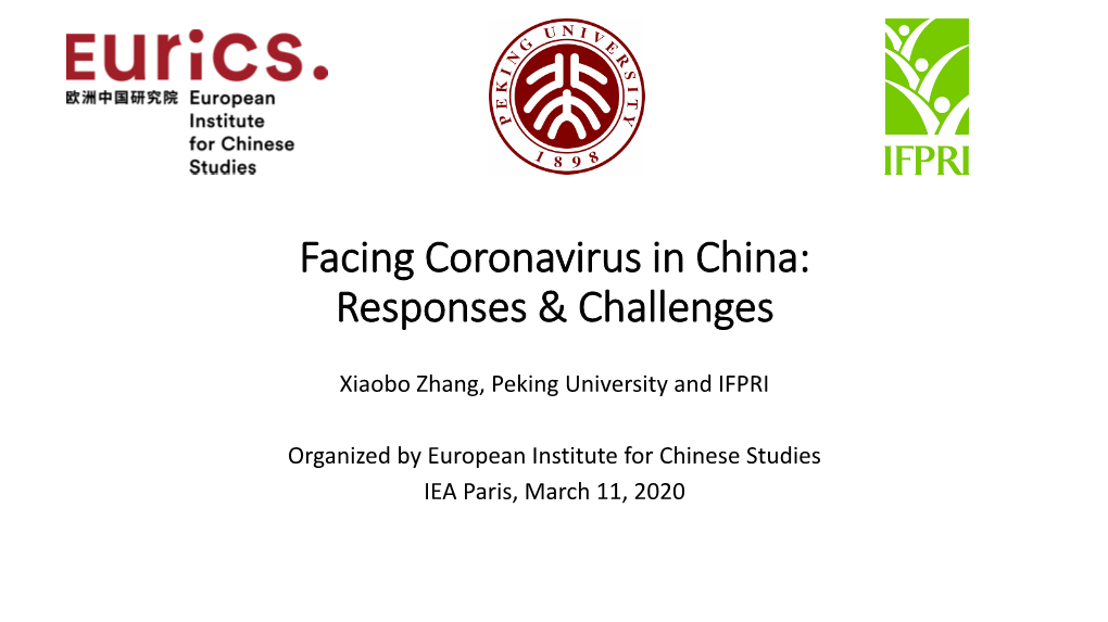 Facing Coronavirus in China: Responses & Challenges