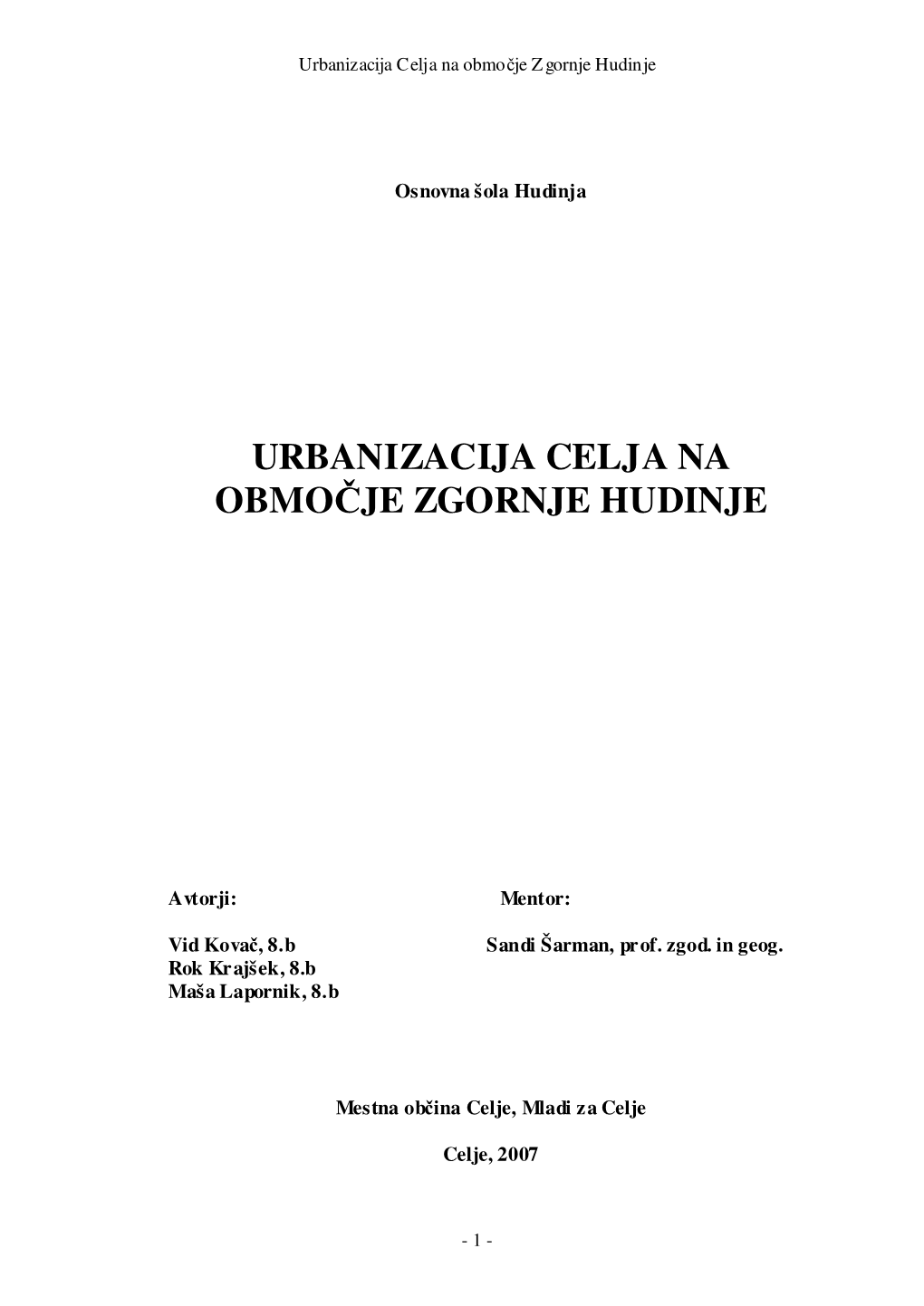 Urbanizacija Celja Na Območje Zgornje Hudinje