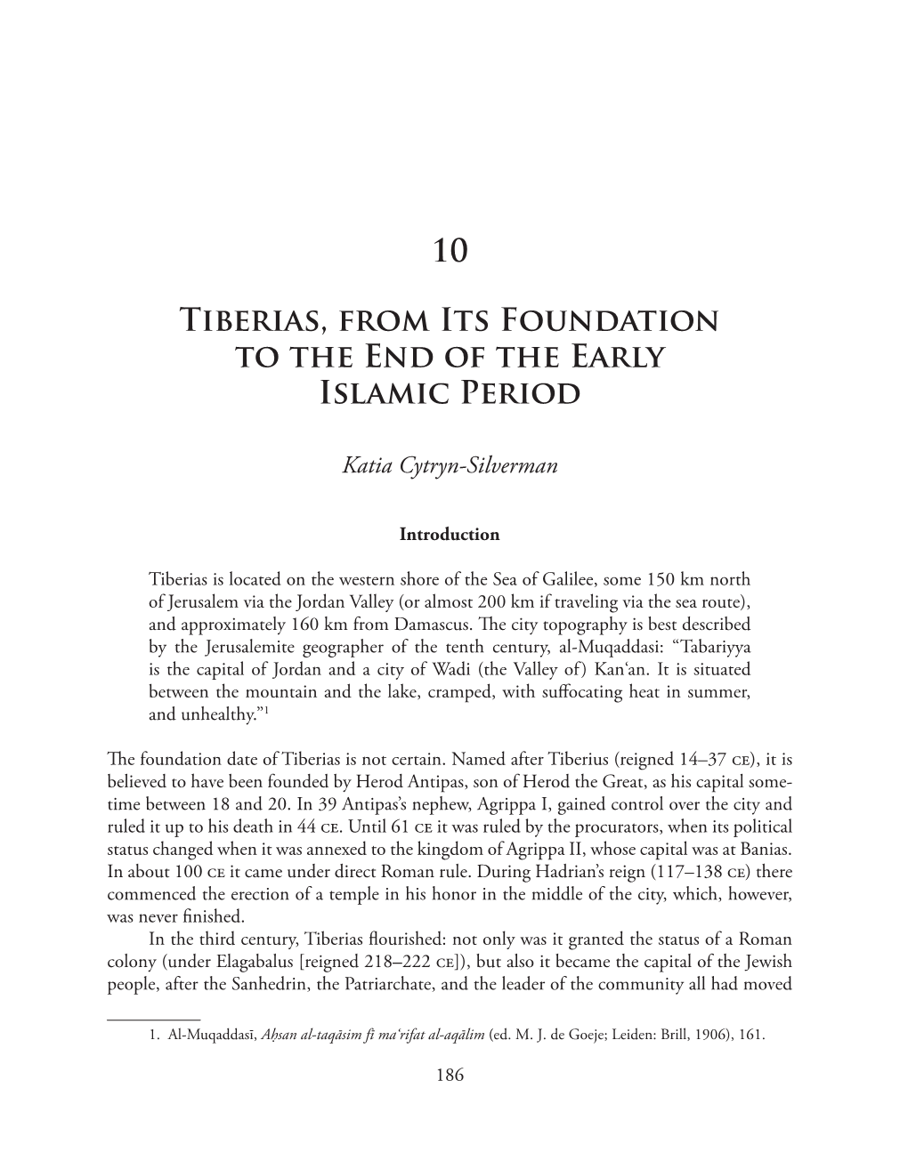 10 Tiberias, from Its Foundation to the End of the Early Islamic Period