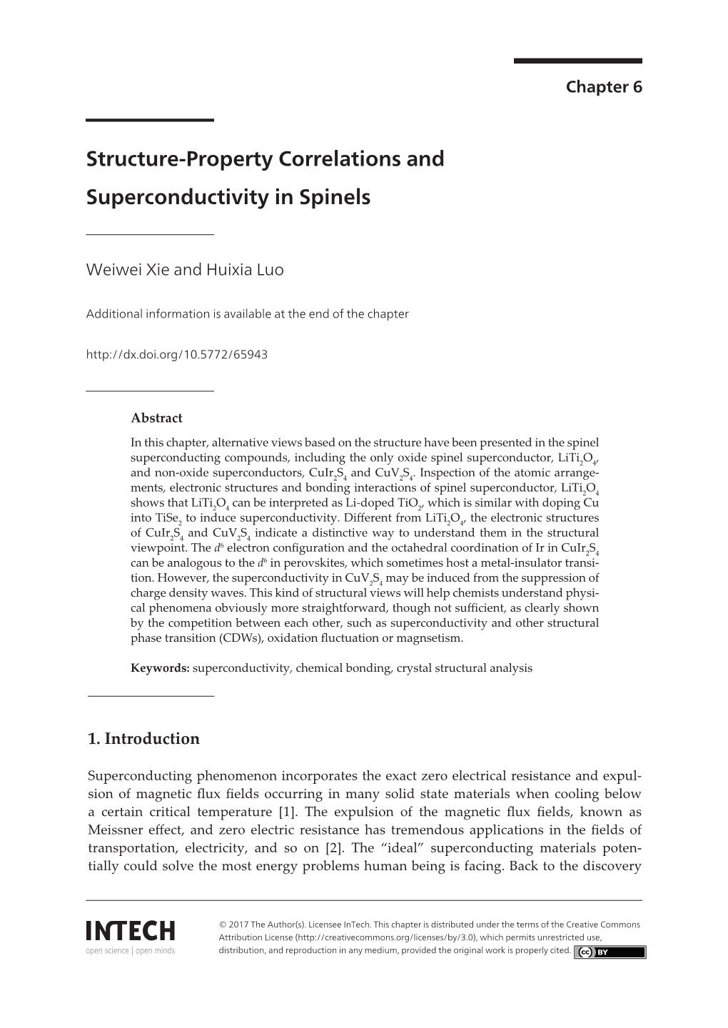 Structure-Property Correlations and Superconductivity in Spinels Superconductivity in Spinels