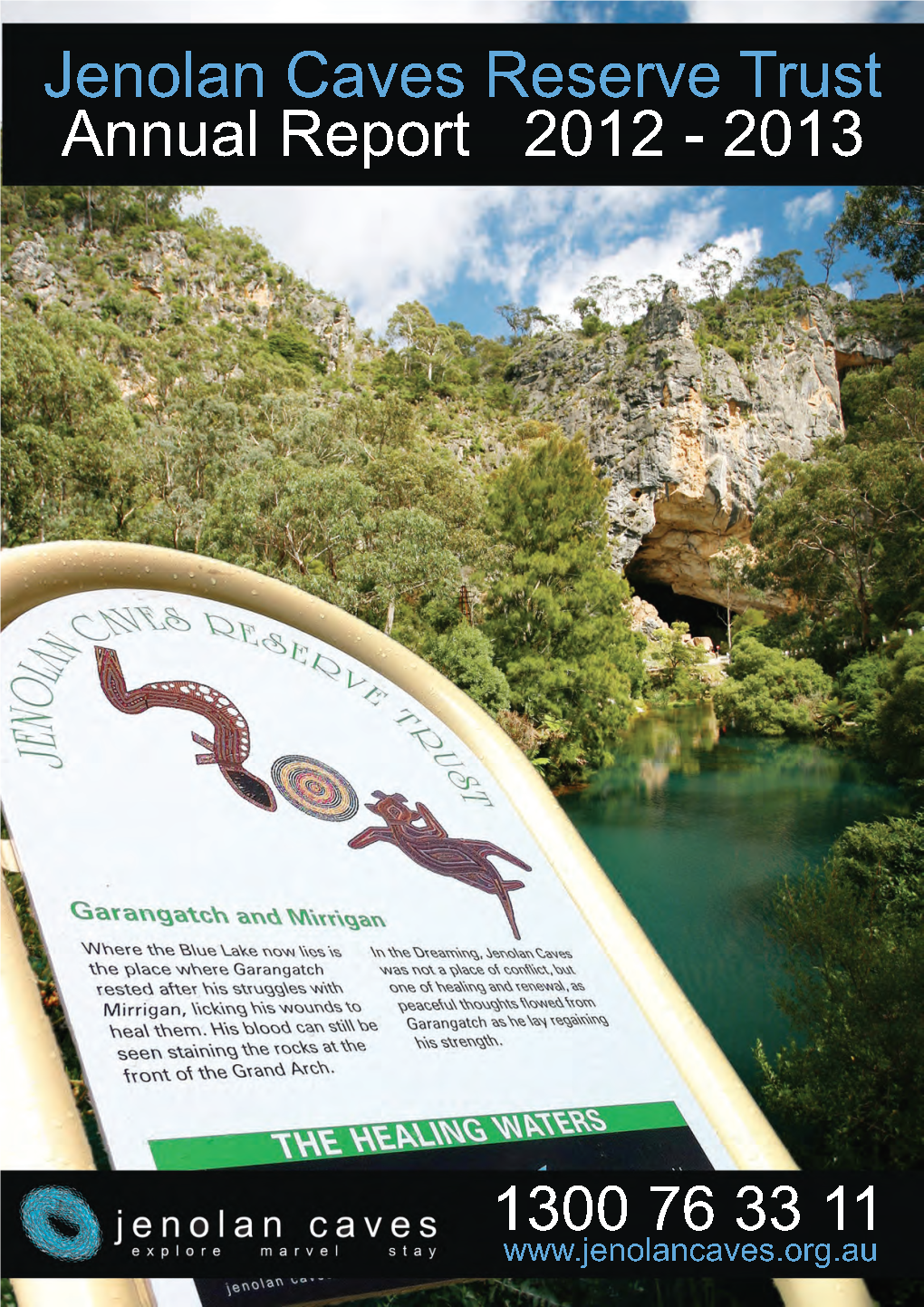 Jenolan Caves Reserve Trust Annual Report 2012-2013